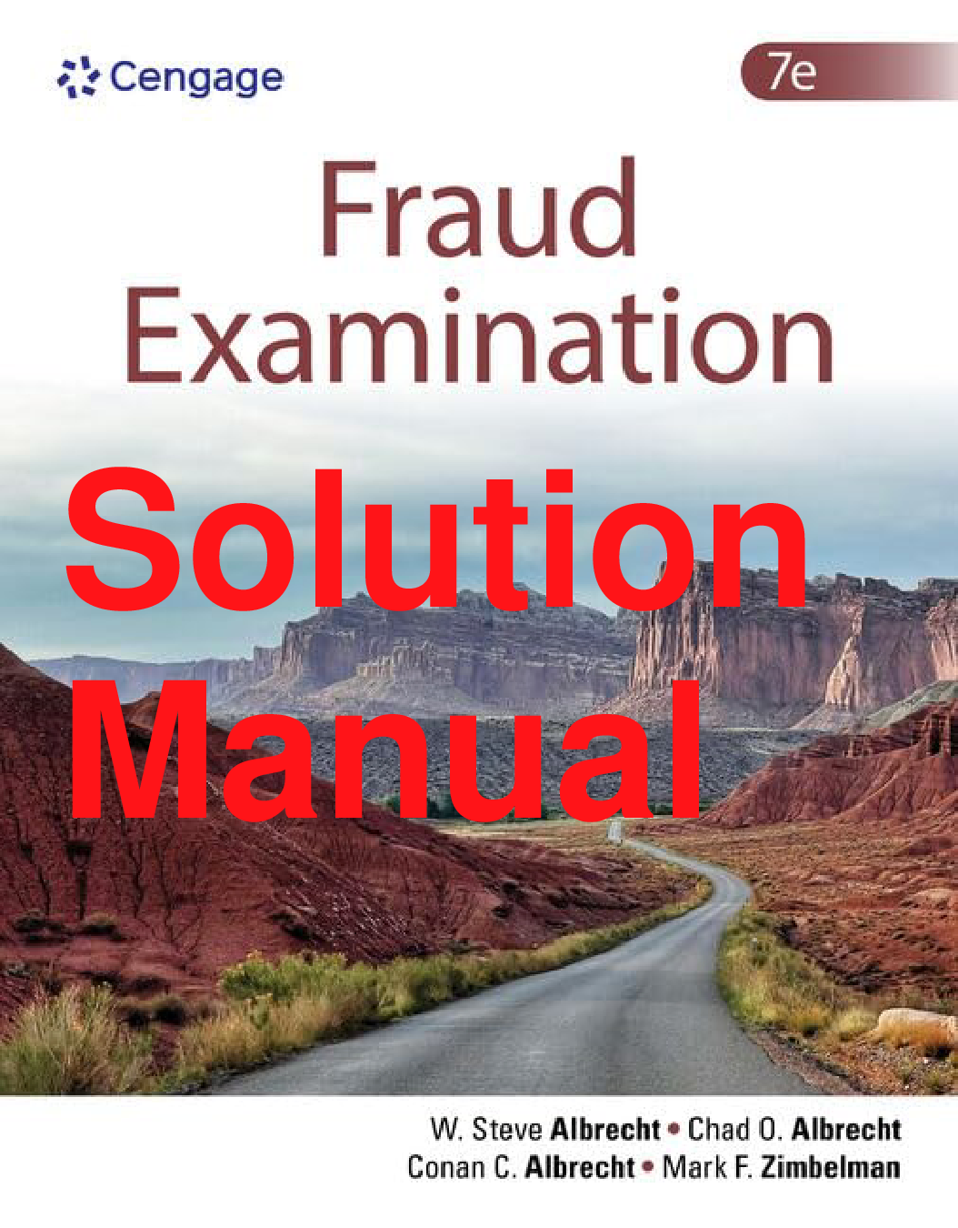 Fraud Examination, 7th Edition Solutions Manual