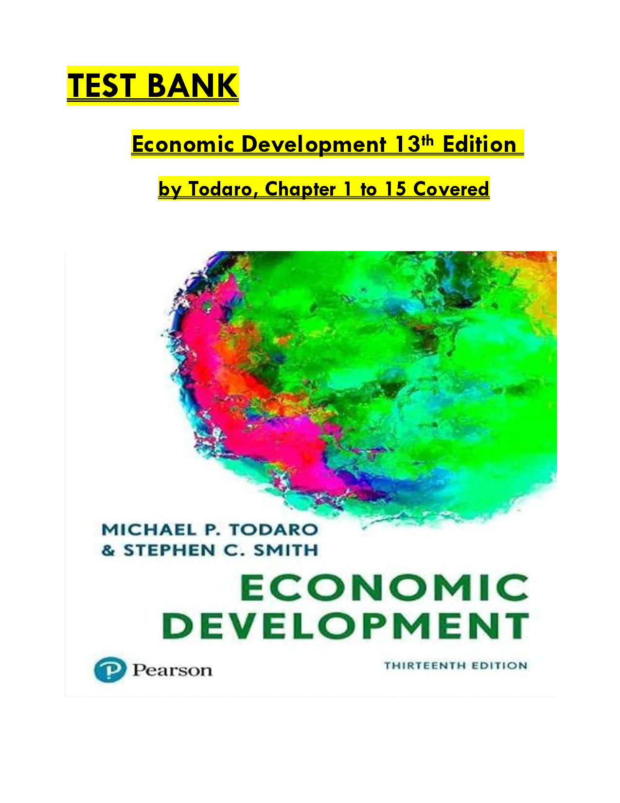 Economic Development, 13th Edition Test Bank by Todaro