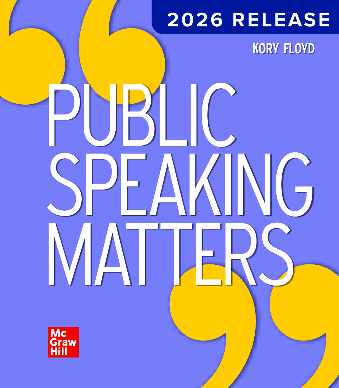 Public Speaking Matters, 2026 Release by Kory Floyd