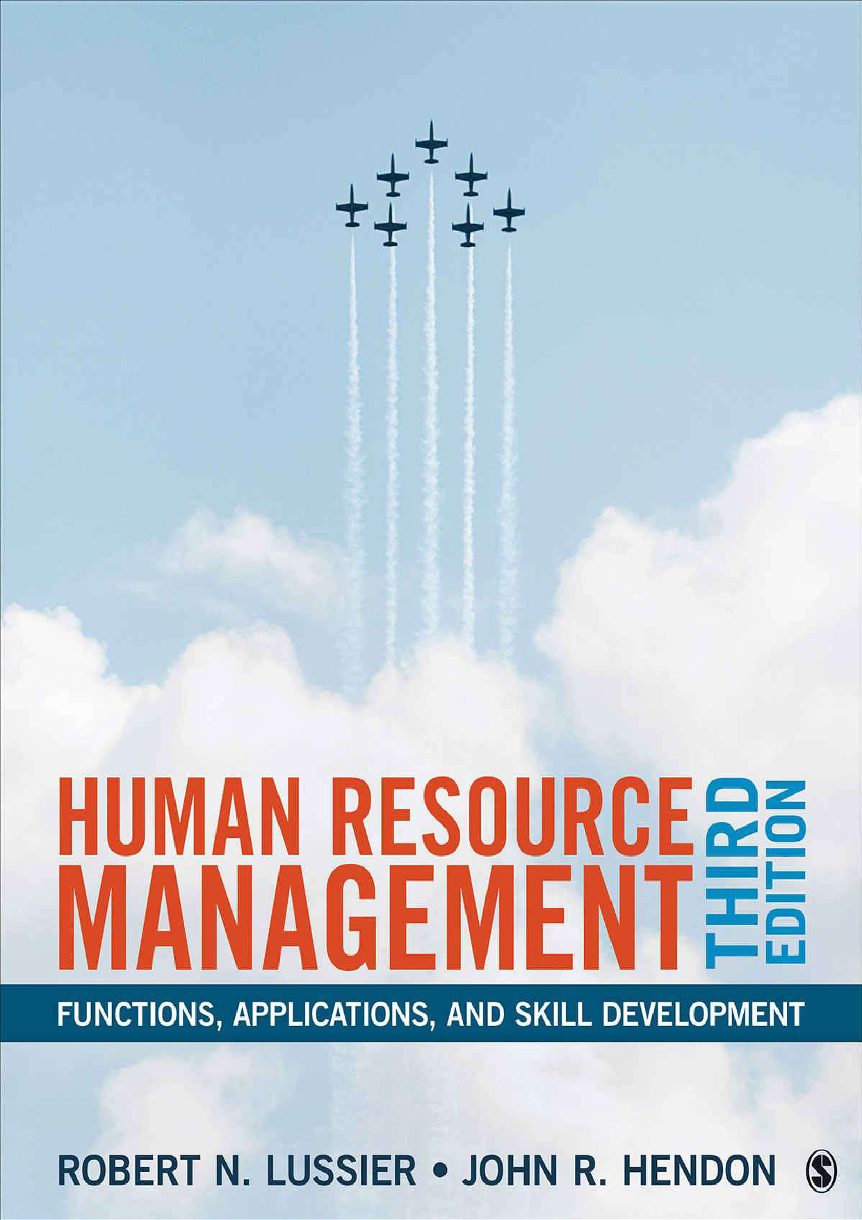 Human Resource Management: Functions, Applications, and Skill Development, 3rd Edition Ebook