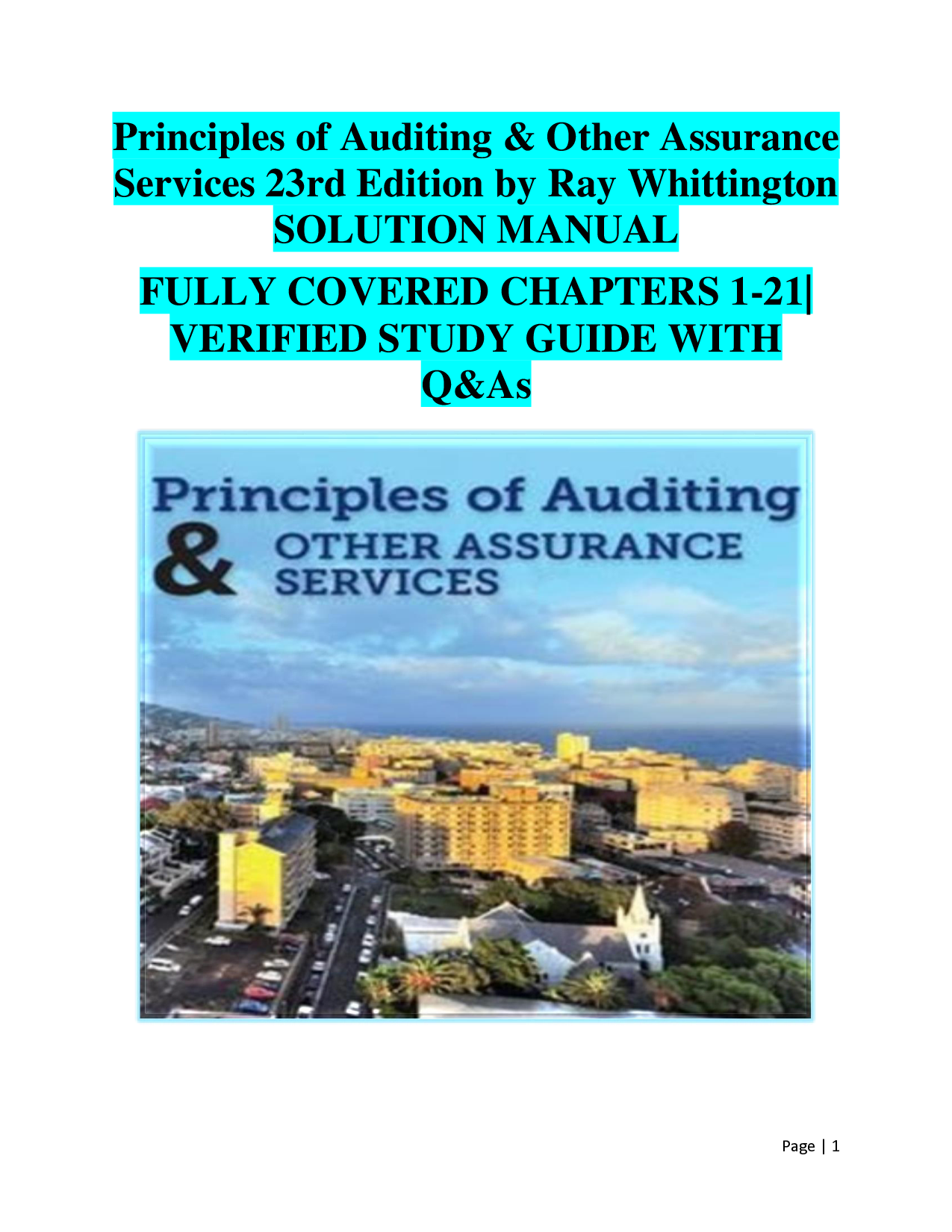 Principles of Auditing & Other Assurance Services, 23rd Edition Solution Manual