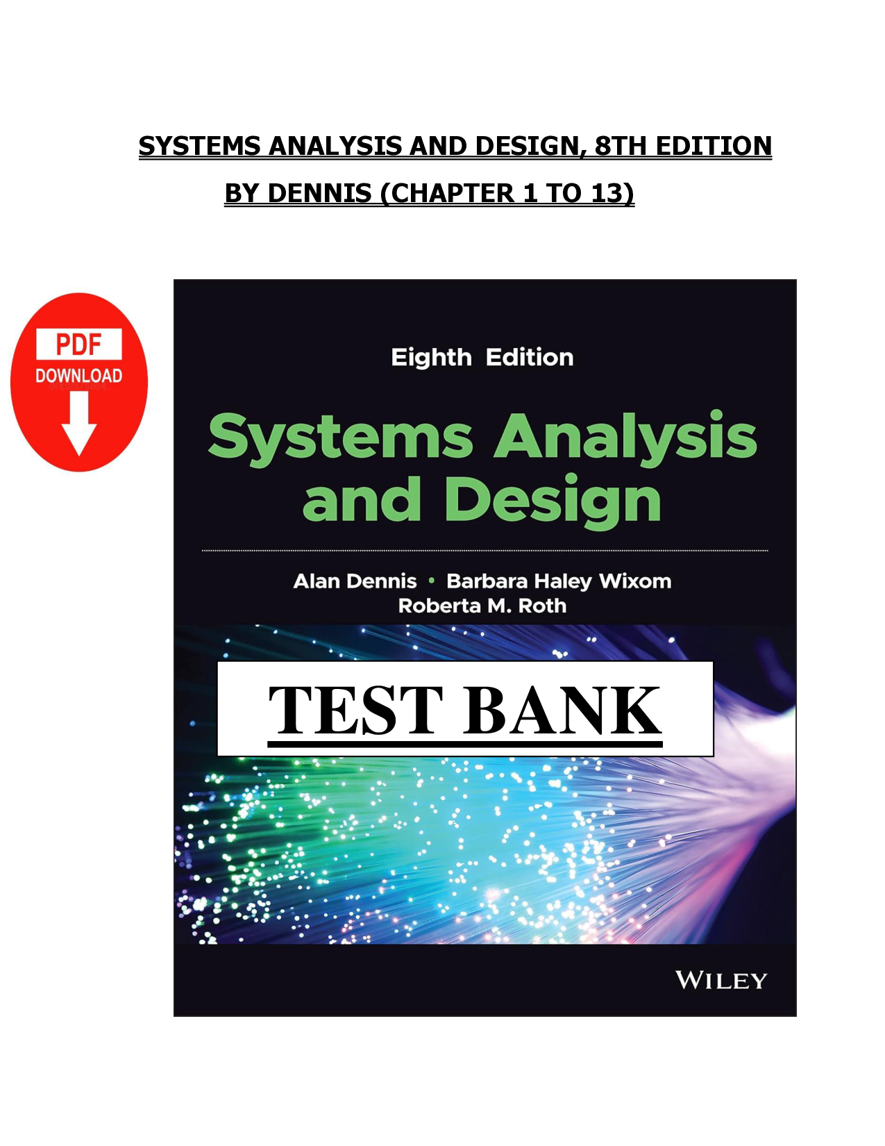 Systems Analysis and Design, 8th Edition Test Bank