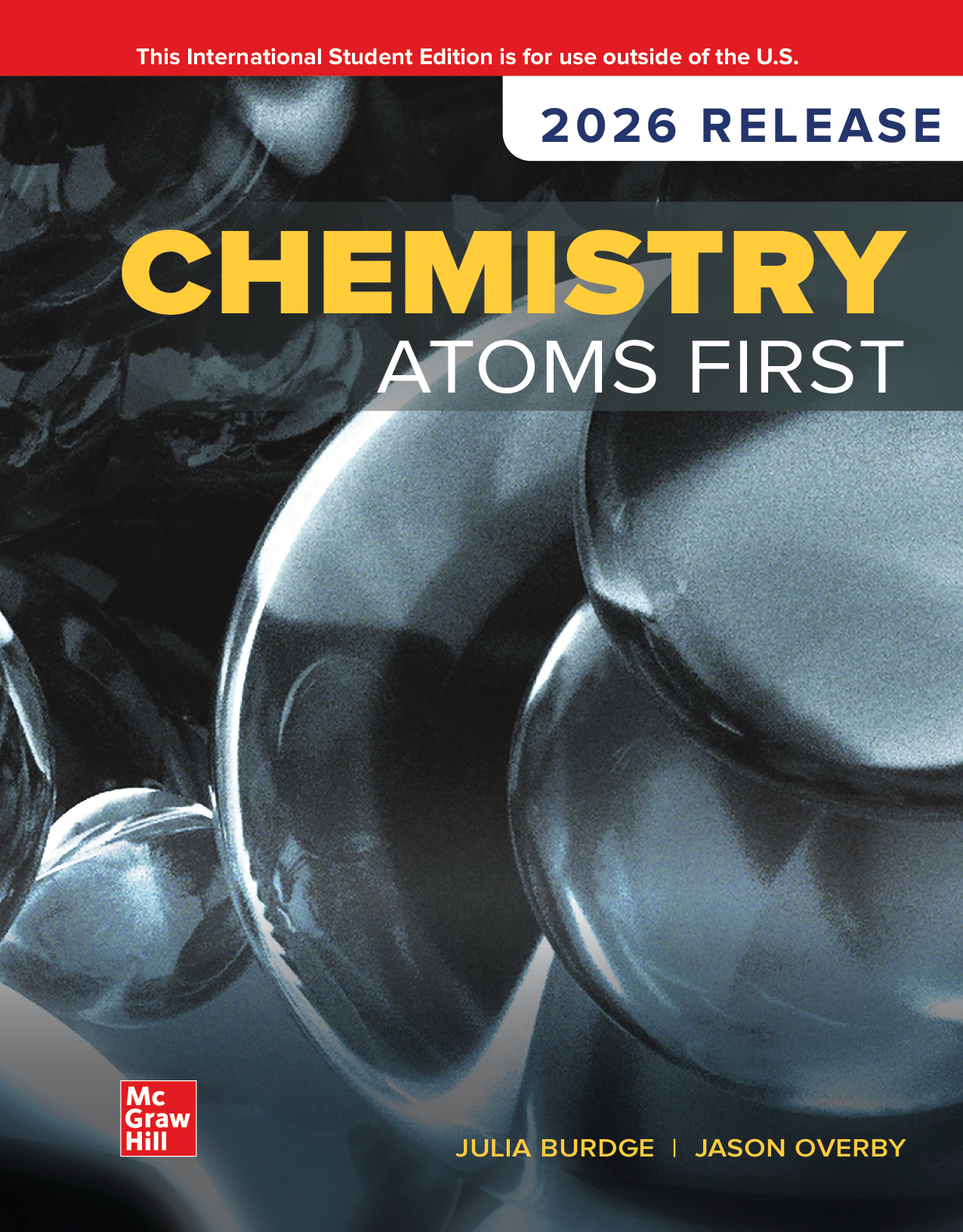 Chemistry: Atoms First, 2026 Release by Burdge and Overby