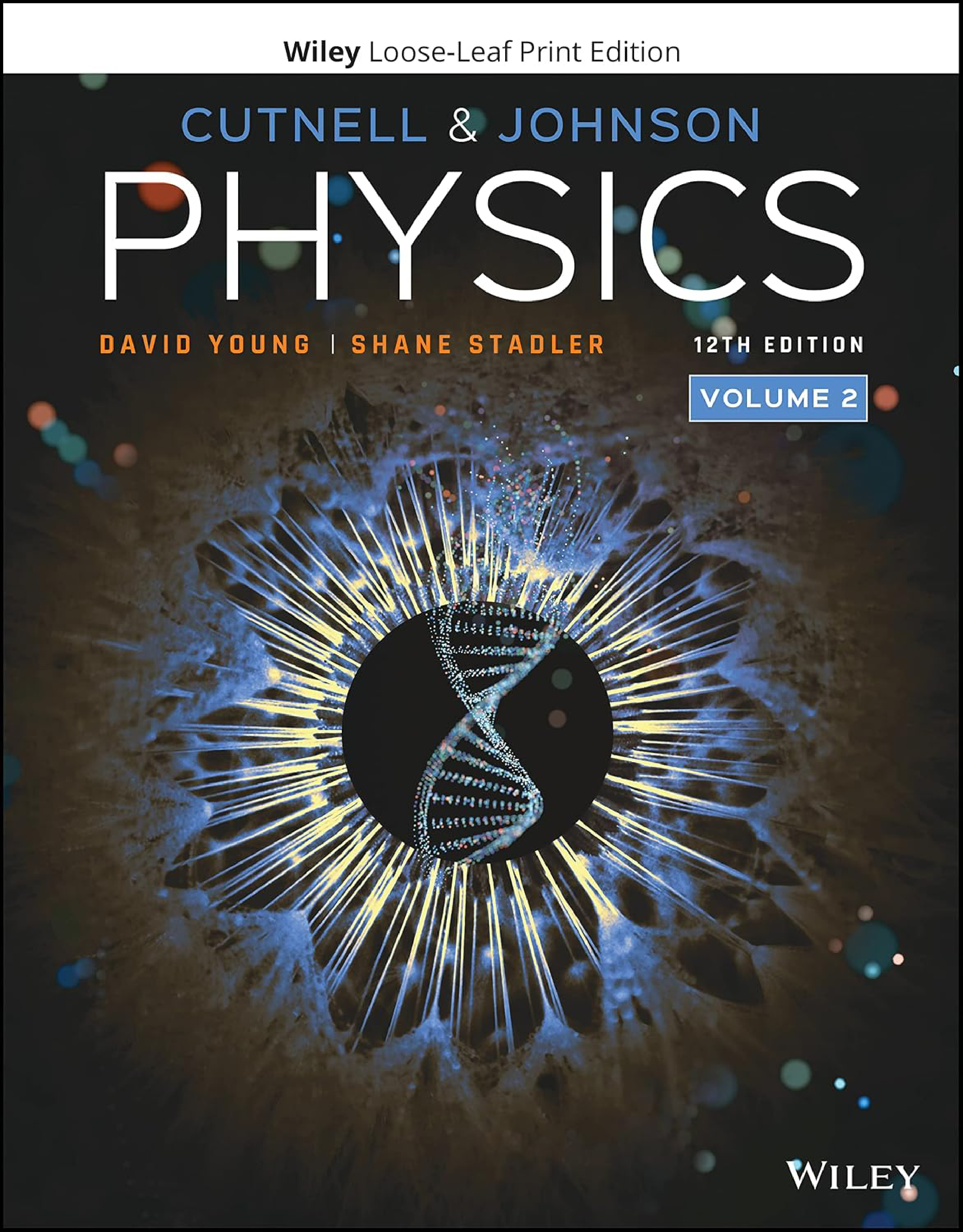 Cutnell & Johnson Physics, Volume 2, 12th Edition Solutions Manual