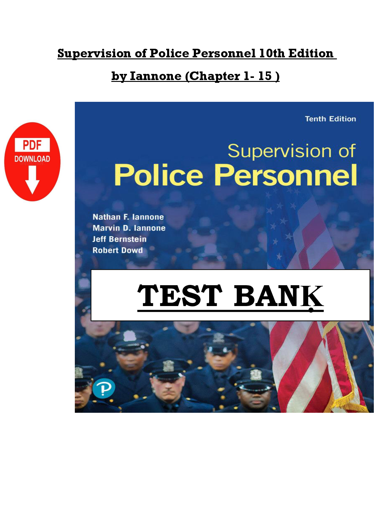 Supervision of Police Personnel, 10th Edition Test Bank