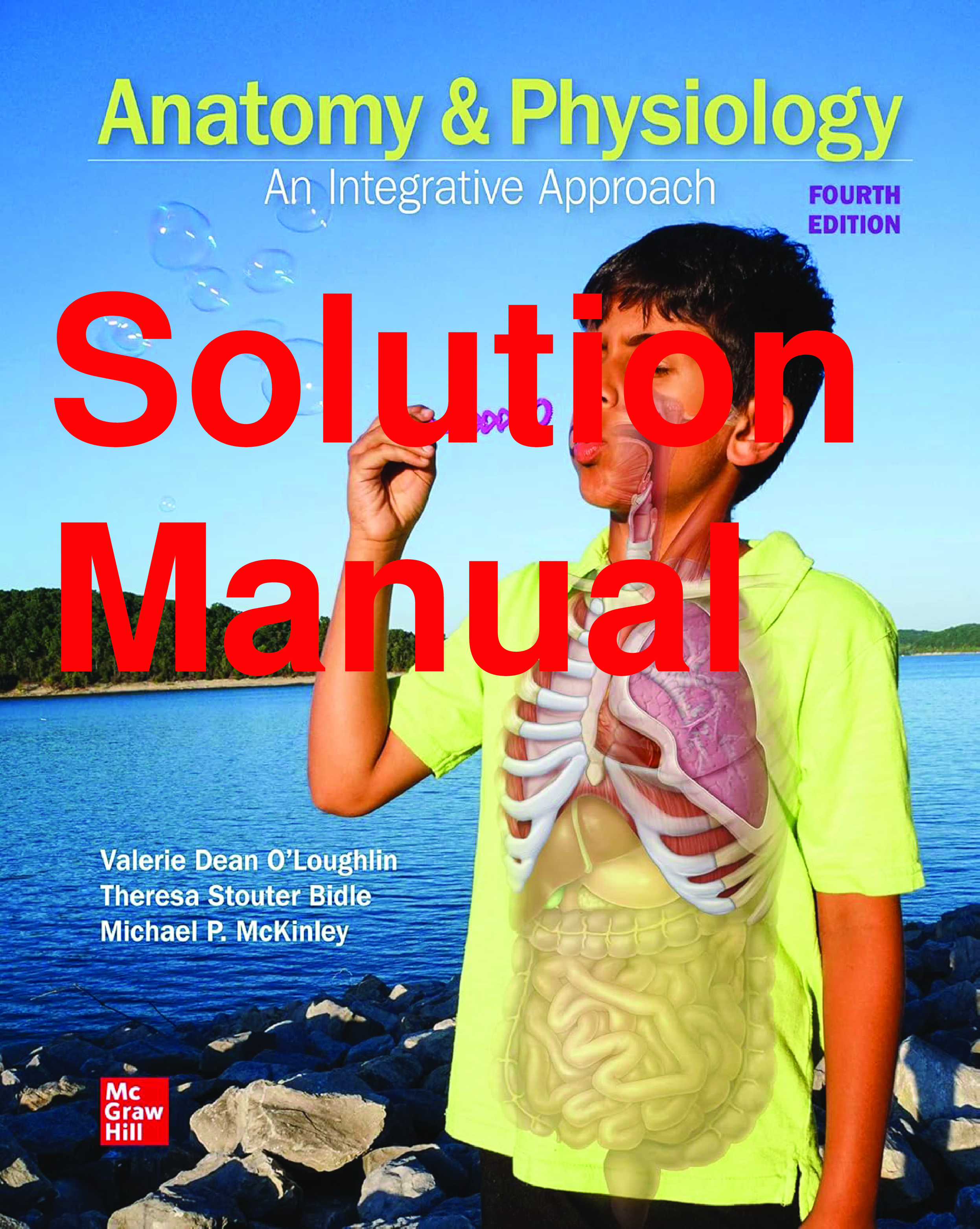 Anatomy & Physiology: An Integrative Approach, 4th Edition Solution Manual