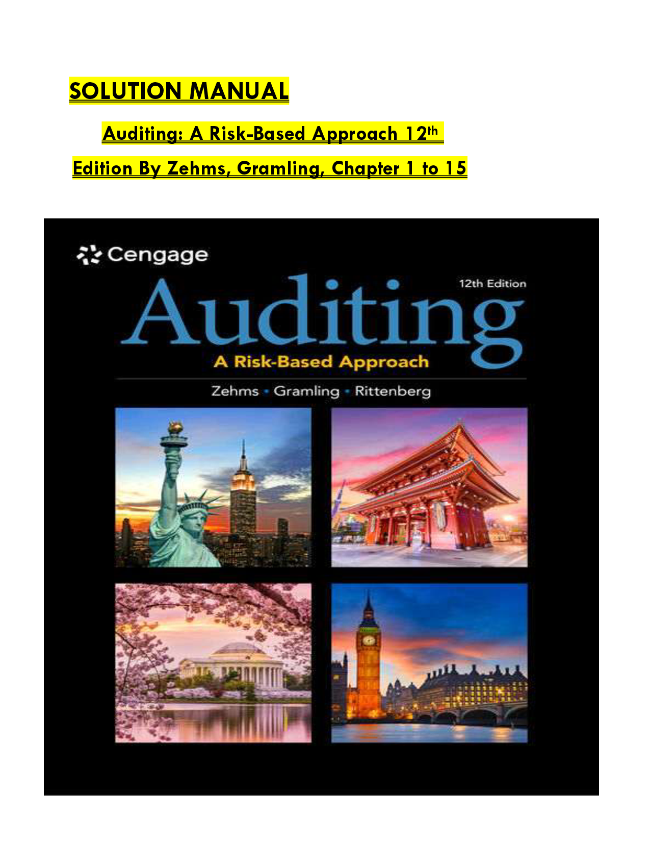 Auditing: A Risk-Based Approach, 12th Edition Solution Manual