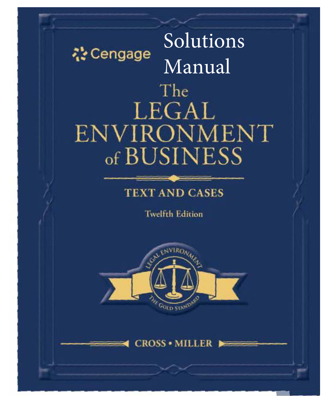 The Legal Environment of Business, 2025 Edition Solutions Manual