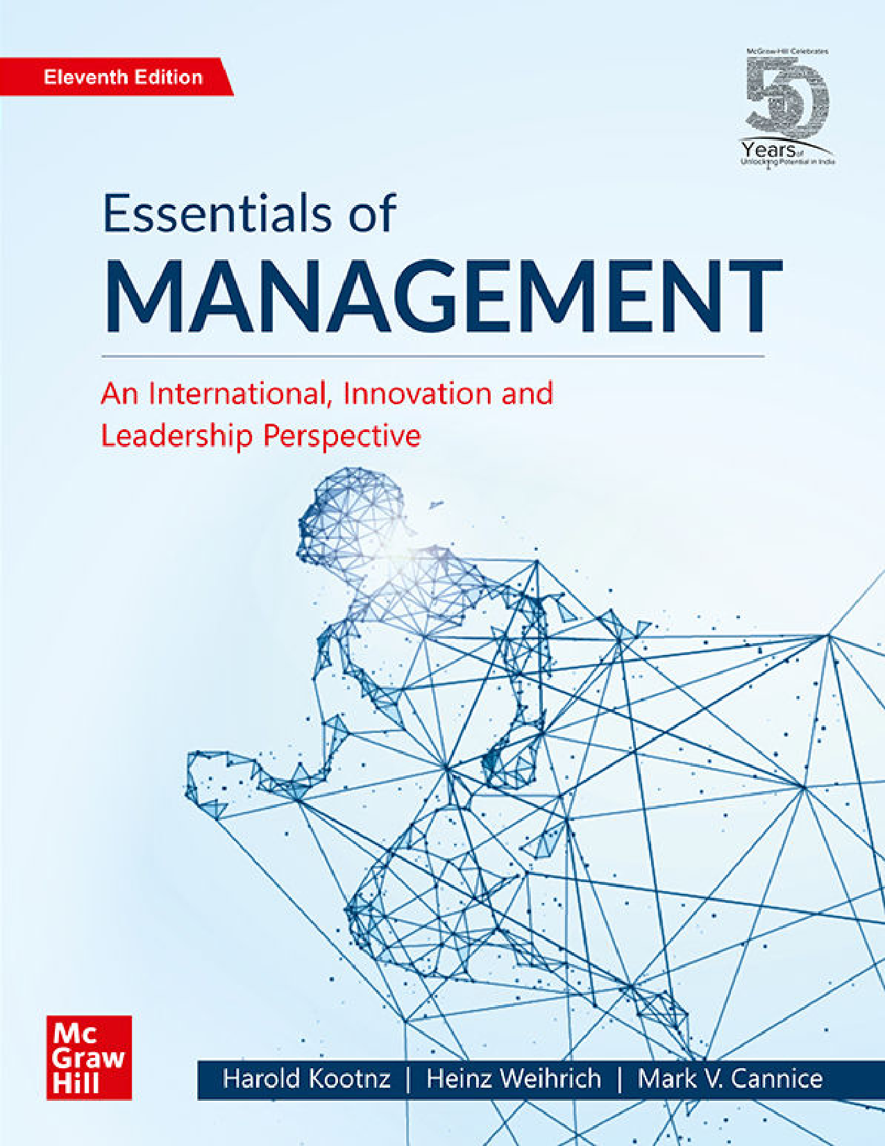 Essentials of Management: An International, Innovation, and Leadership Perspective, 11th Edition