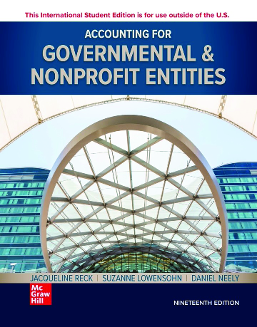 Accounting for Governmental & Nonprofit Entities, 19th Edition Ebook