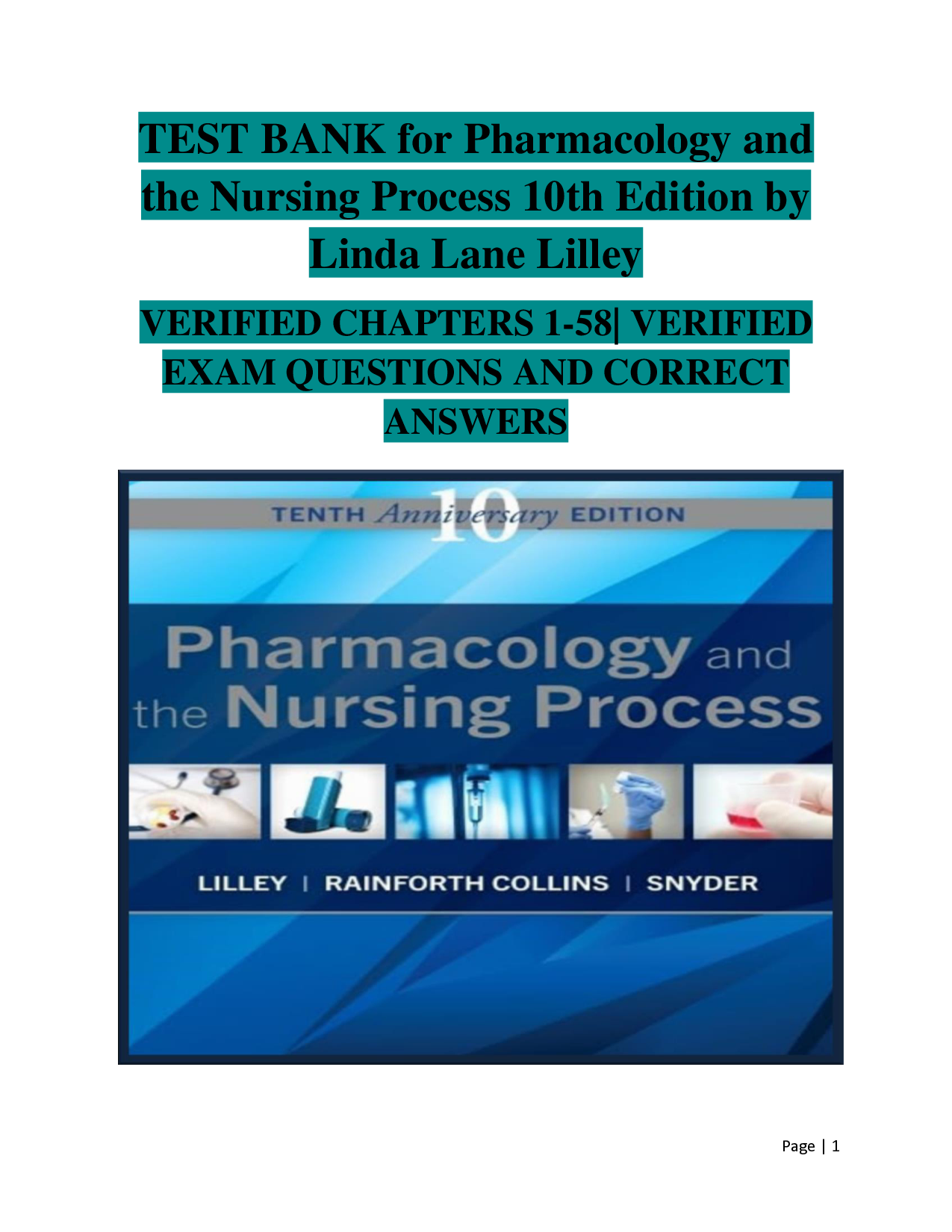 Pharmacology and the Nursing Process, 10th Edition Test Bank