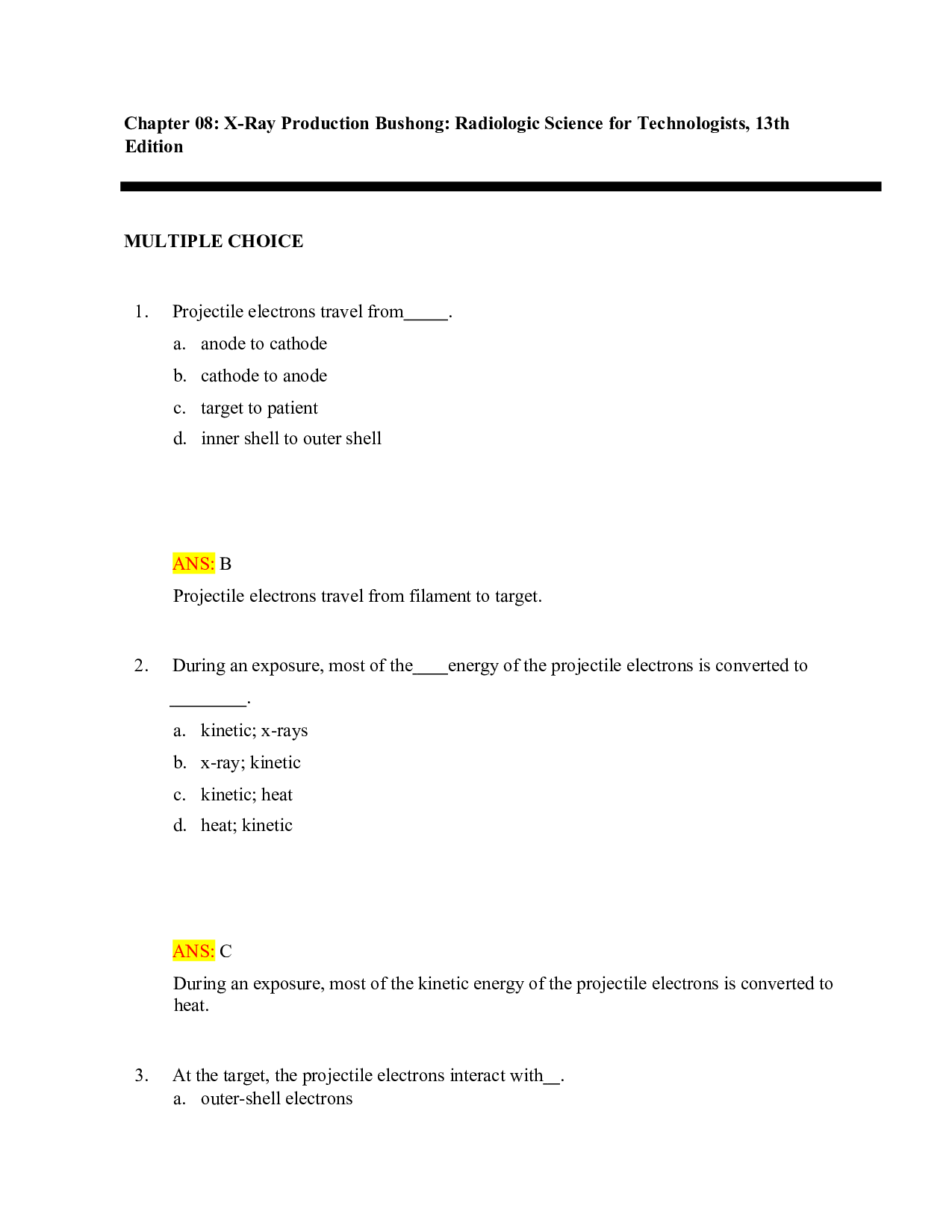 Bushong's Radiologic Science for Technologists, 13th Edition Test Bank - Chapter 8