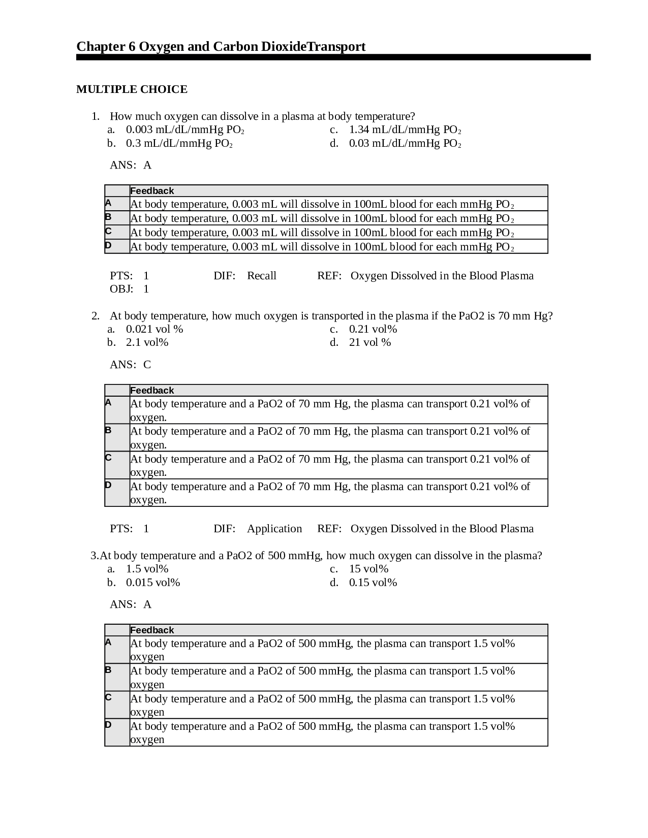 Oxygen and Carbon Dioxide Transport Chapter 6 Test Bank