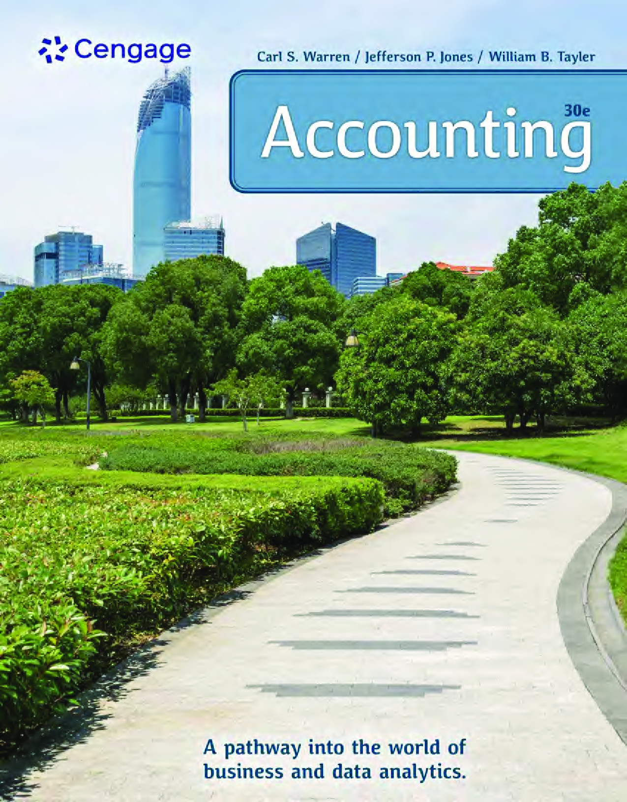 Accounting, 30th Edition by Warren, Jones, and Tayler