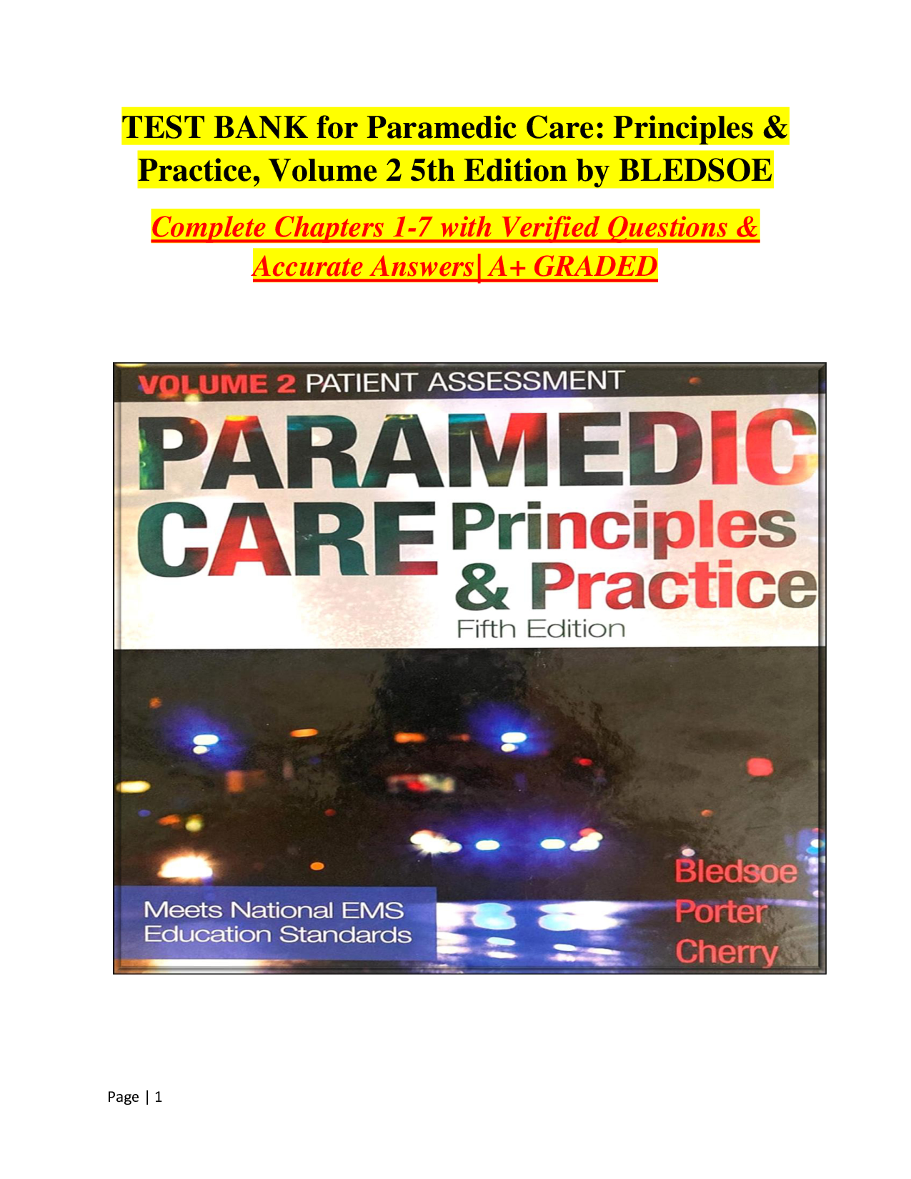 Paramedic Care: Principles & Practice, Volume 2, 5th Edition Test Bank