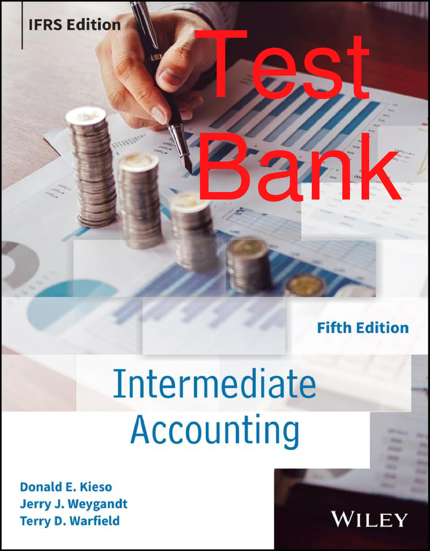 Intermediate Accounting: IFRS Edition, 5th Edition Test Bank