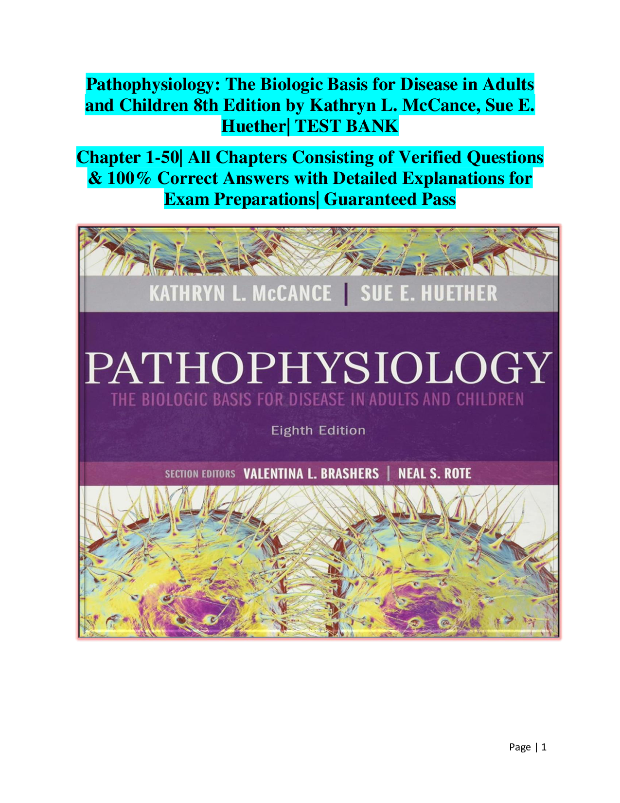 Pathophysiology: The Biologic Basis for Disease in Adults and Children, 8th Edition Test Bank