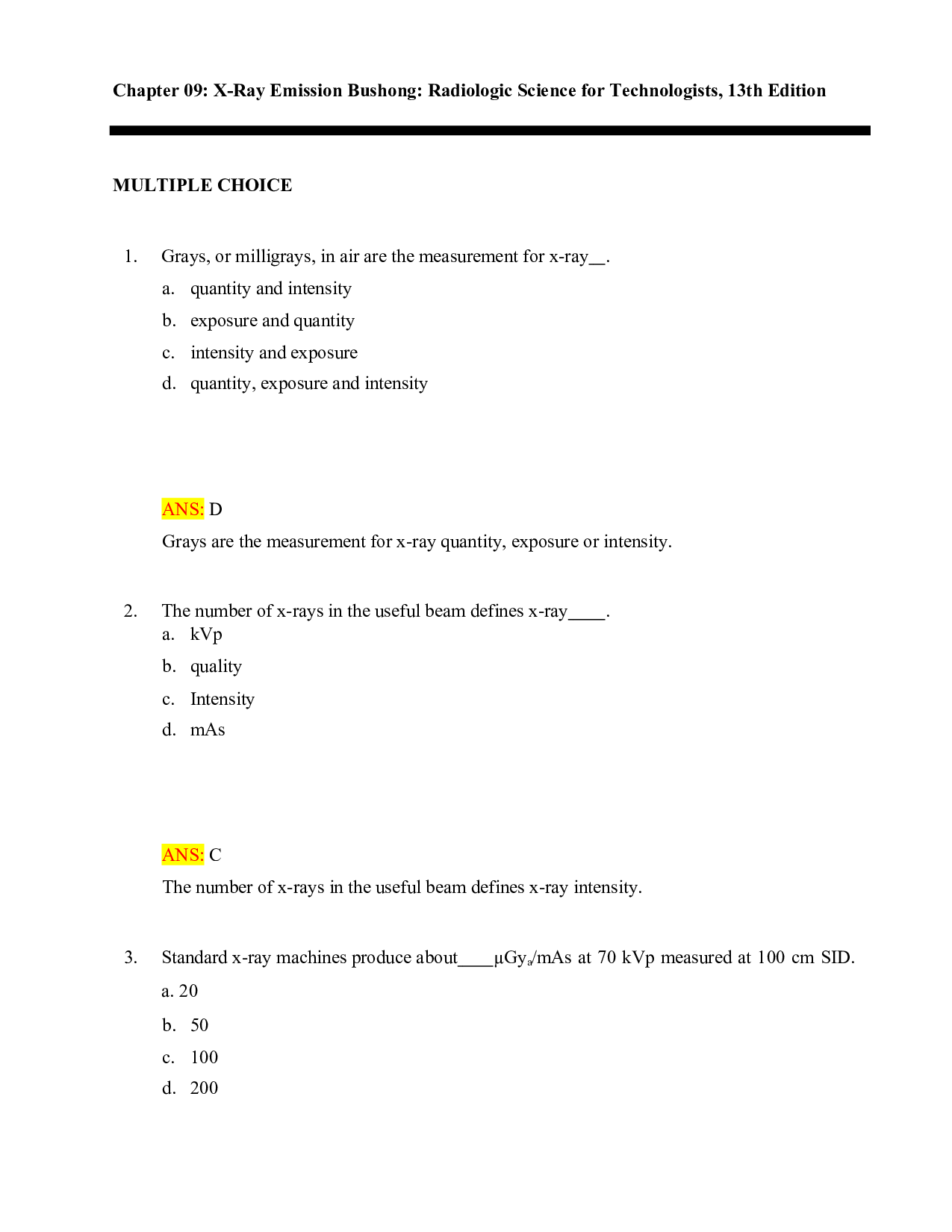 Bushong's Radiologic Science for Technologists, 13th Edition Test Bank - Chapter 9