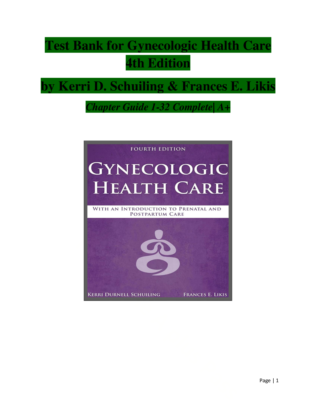 Gynecologic Health Care, 4th Edition Test Bank