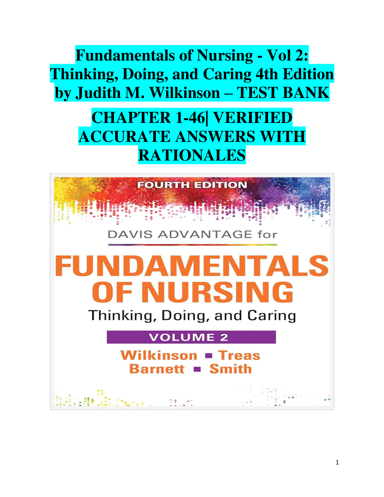 Fundamentals of Nursing: Thinking, Doing, and Caring, 4th Edition Test Bank