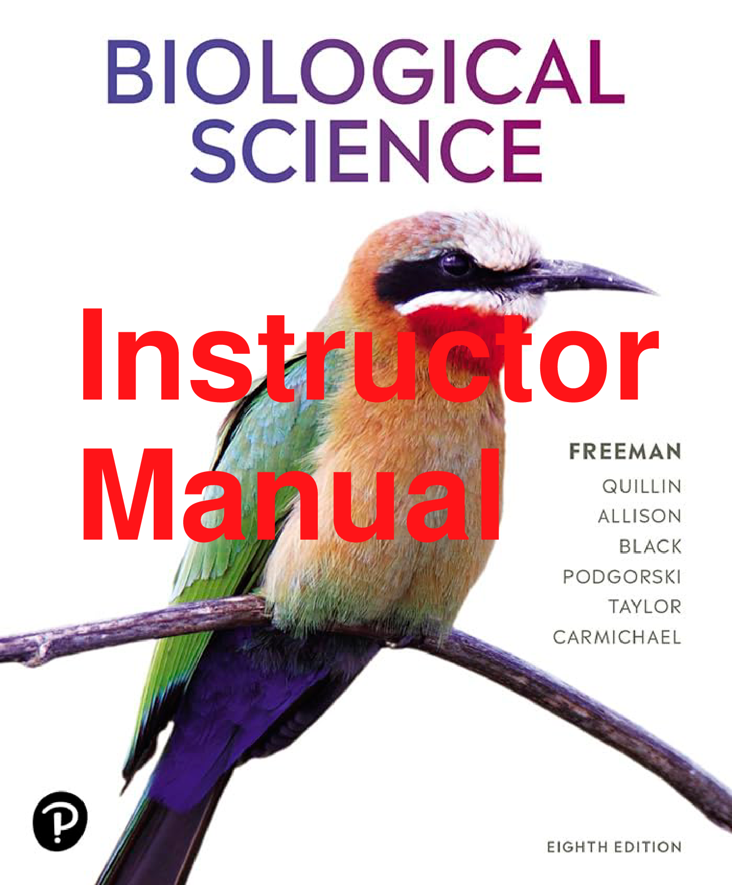 Investigating Biology Laboratory Manual, 9th Edition Instructor Manual