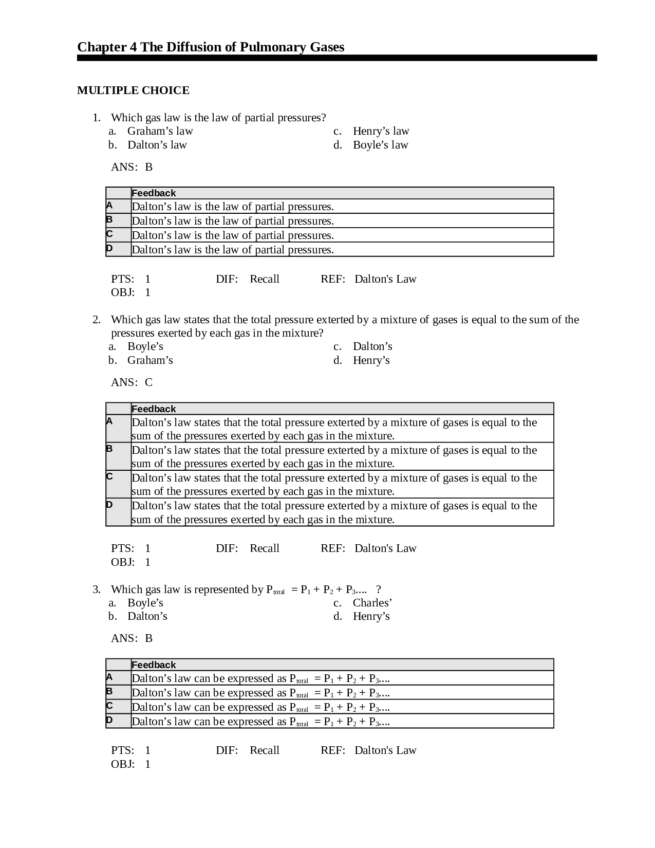 Chapter 4: The Diffusion of Pulmonary Gases Test Bank