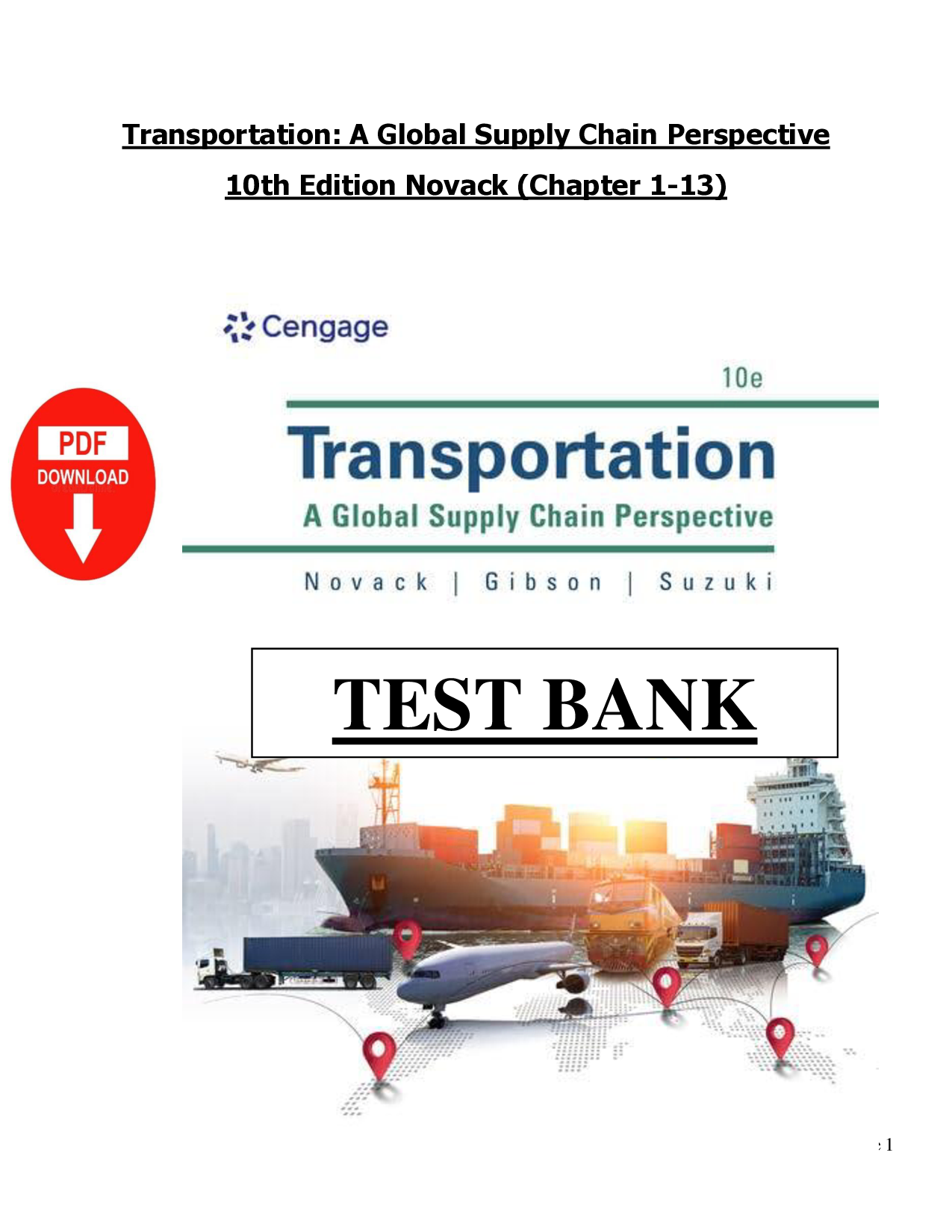 Transportation: A Global Supply Chain Perspective, 10th Edition Test Bank