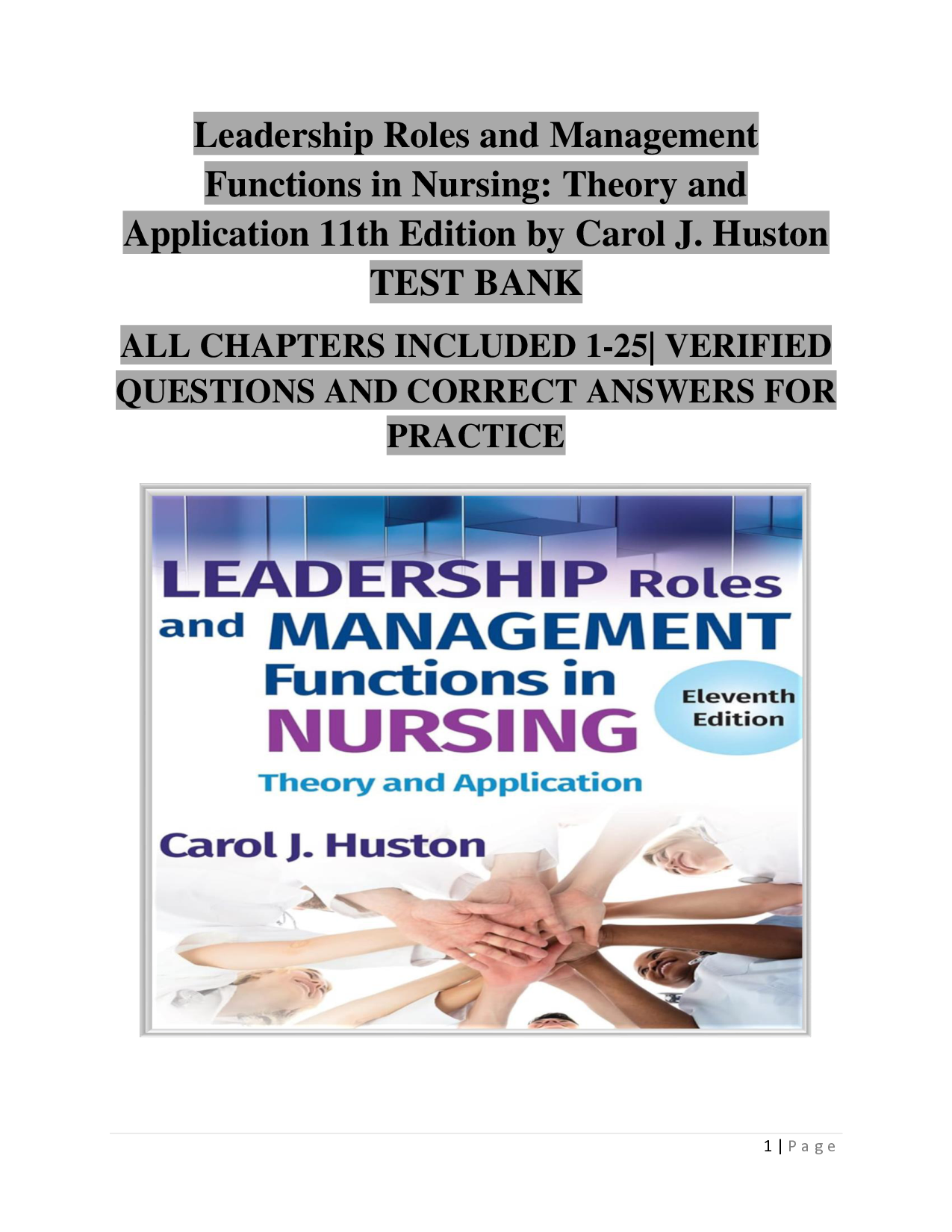 Leadership Roles and Management Functions in Nursing, 11th Edition Test Bank