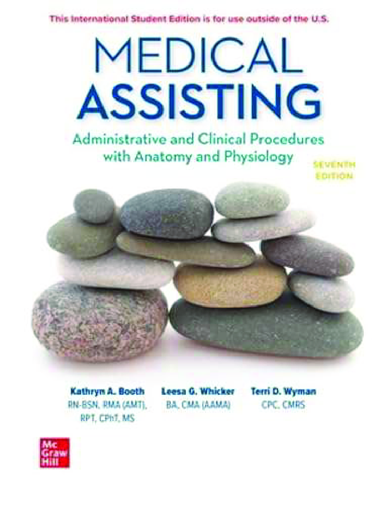Medical Assisting: Administrative and Clinical Procedures, 7th Edition