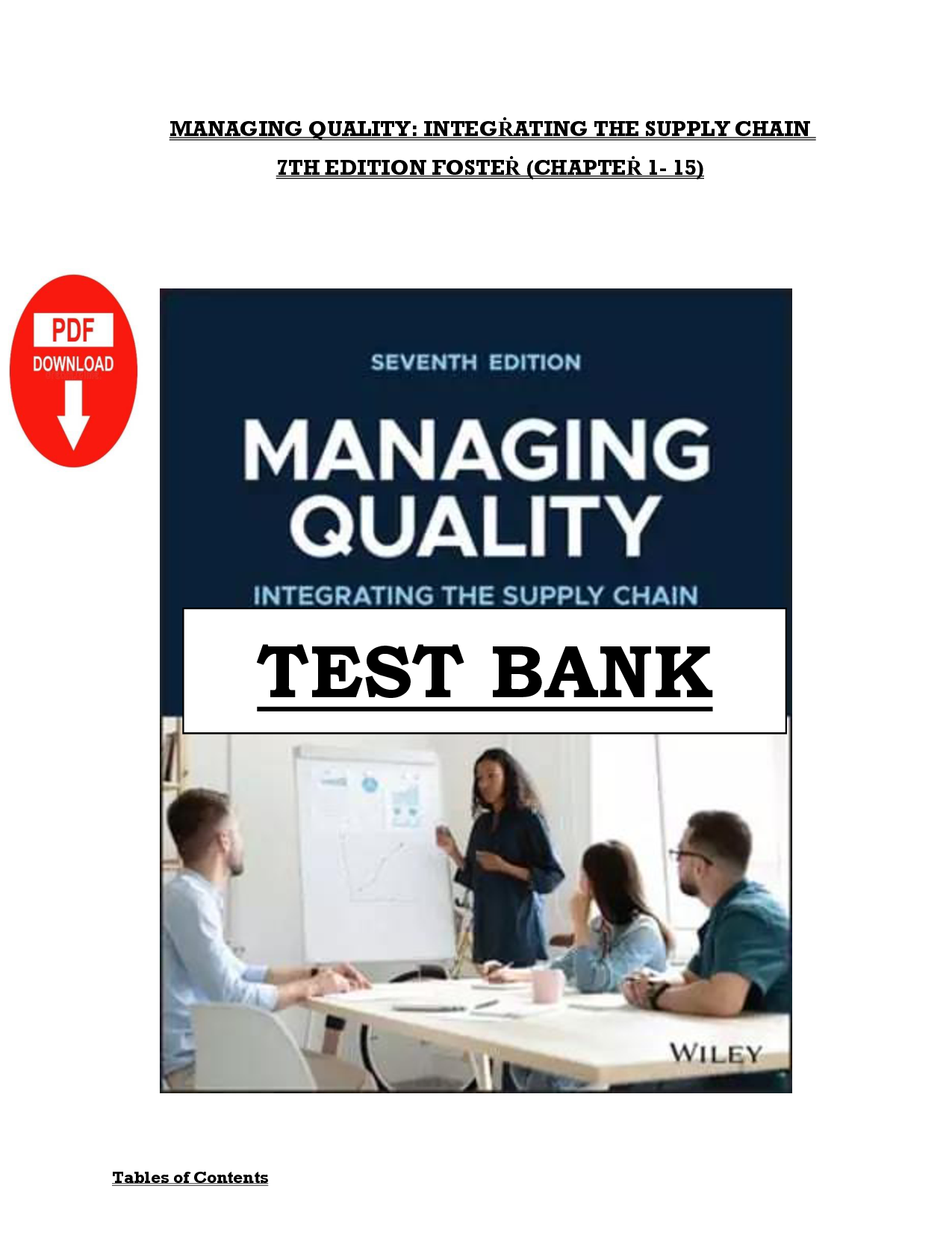 Managing Quality: Integrating the Supply Chain, 7th Edition Test Bank