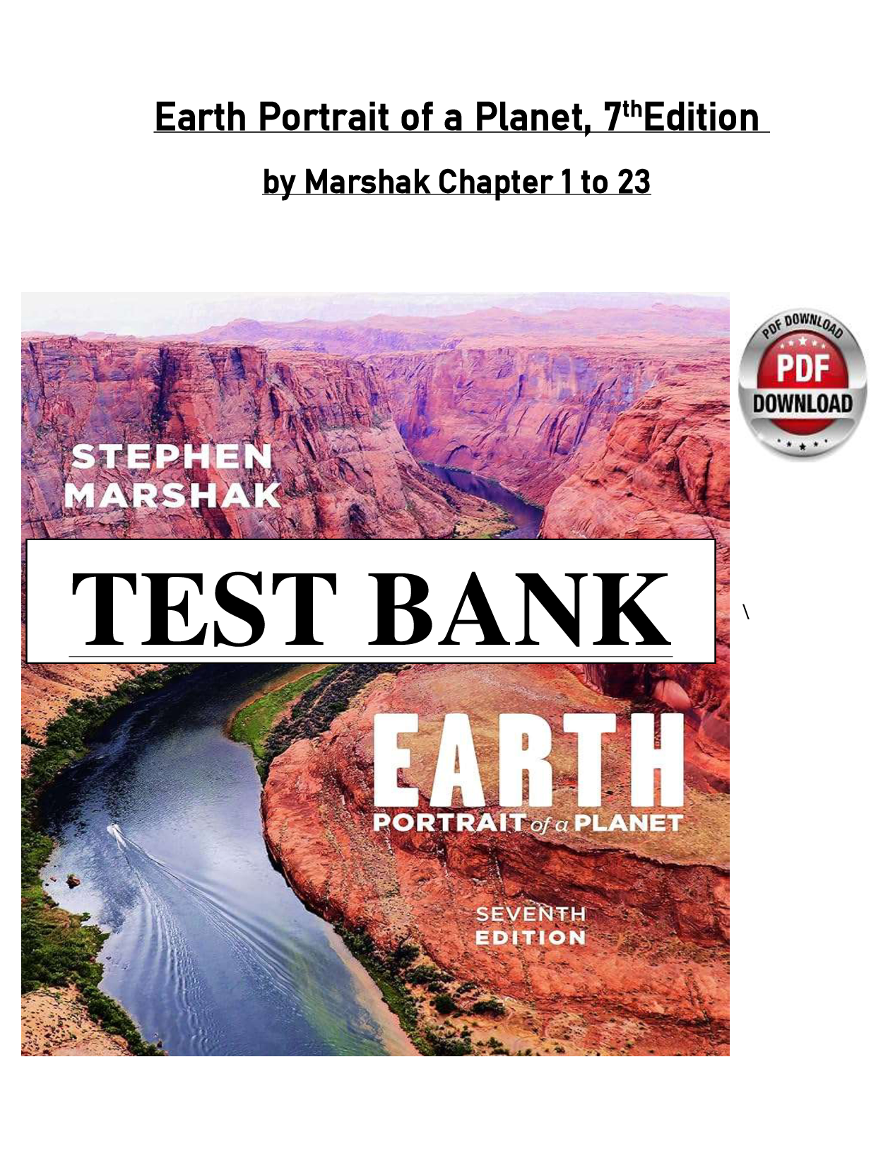 Earth: Portrait of a Planet, 7th Edition Test Bank