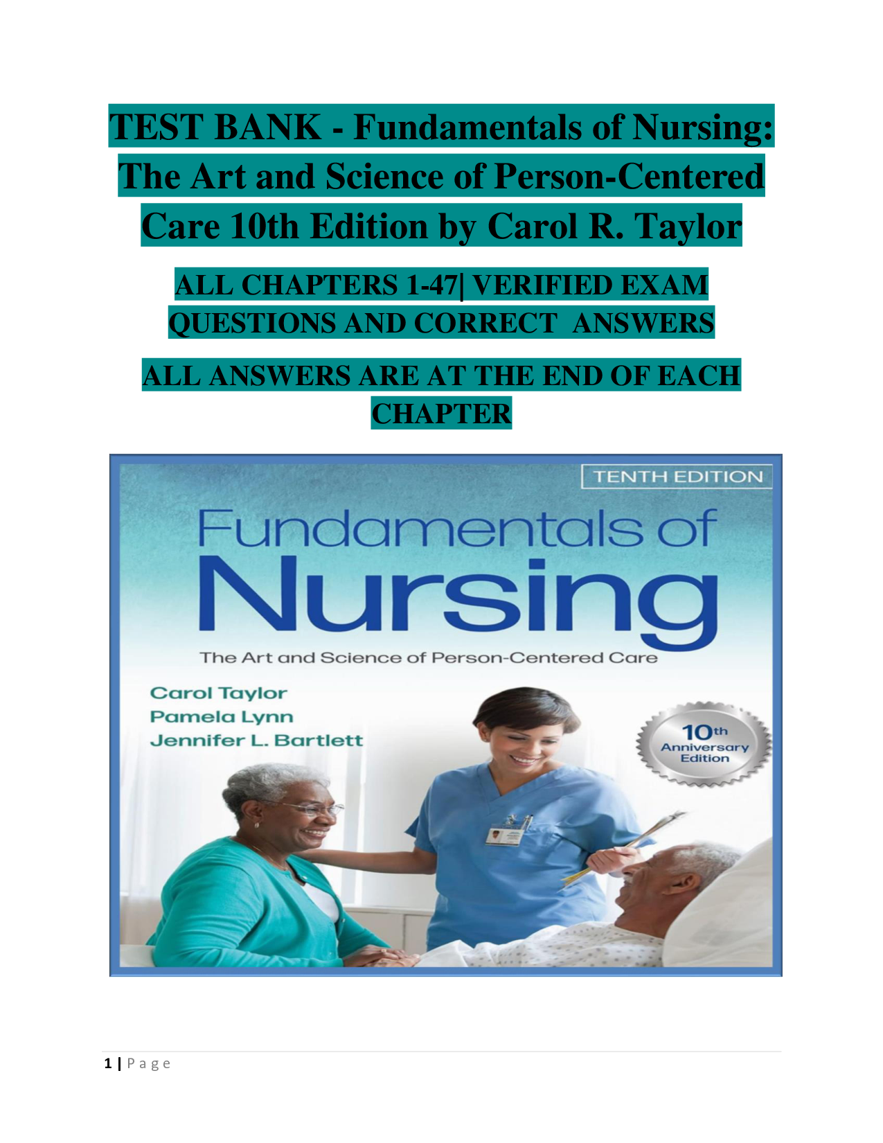 Fundamentals of Nursing: The Art and Science of Person-Centered Care, 10th Edition Test Bank