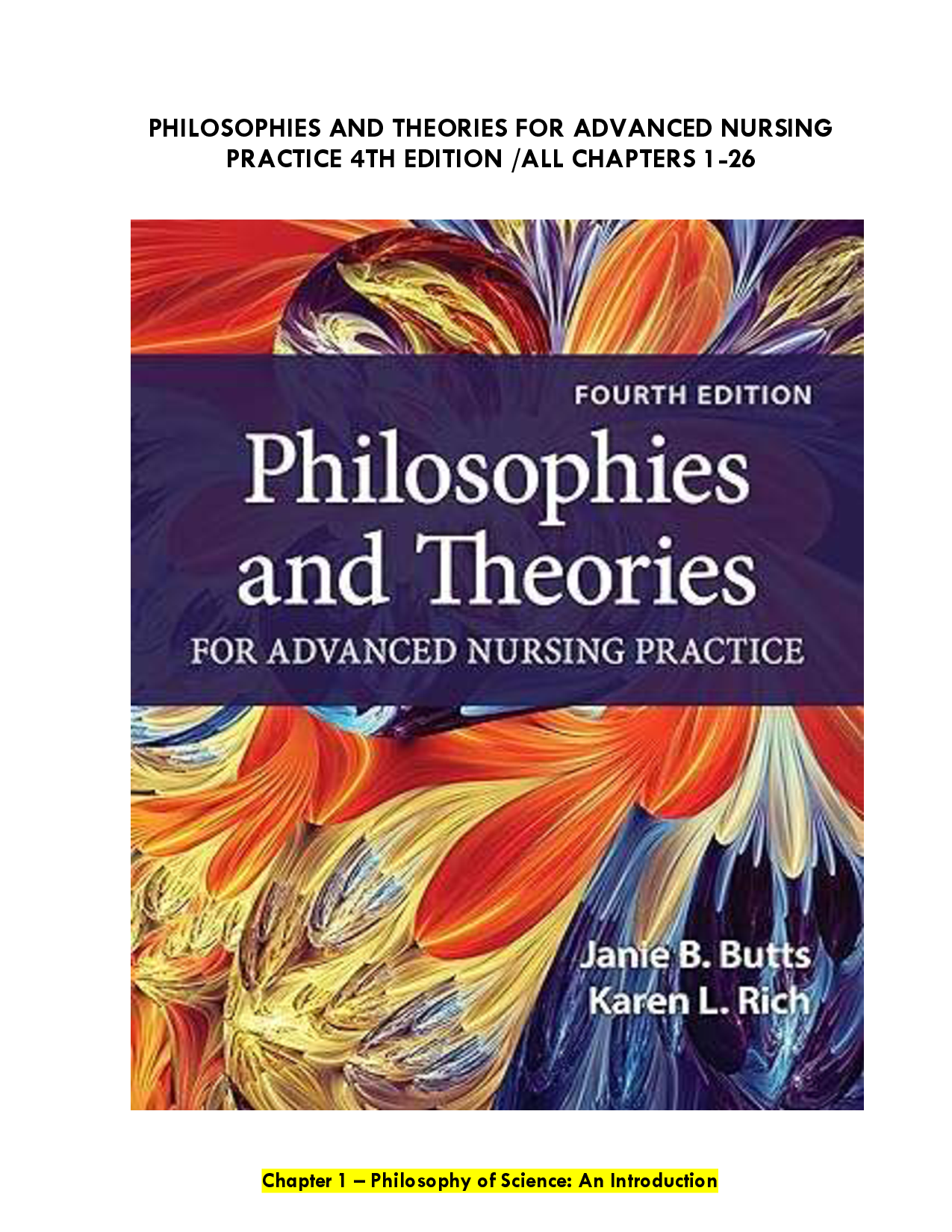 Philosophies and Theories for Advanced Nursing Practice, 4th Edition Test Bank