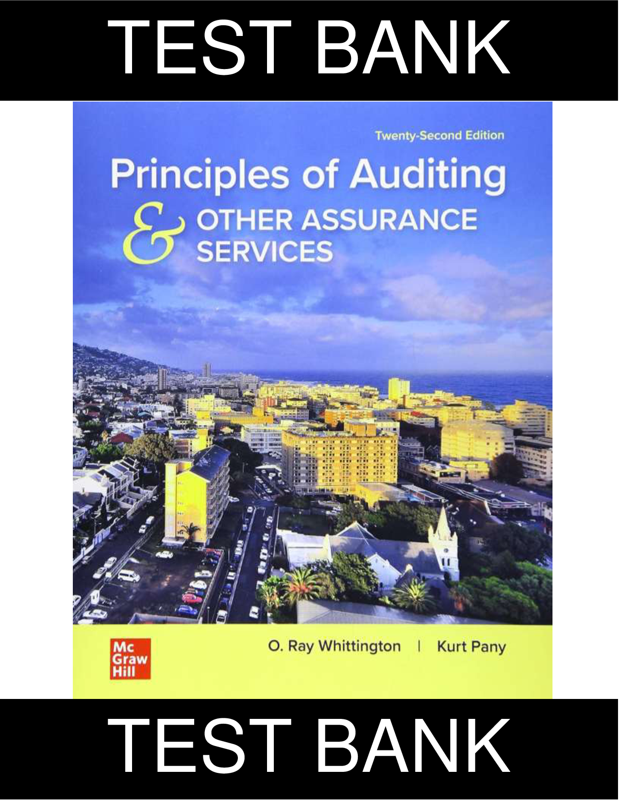 Principles of Auditing and Other Assurance Services, 22nd Edition Test Bank