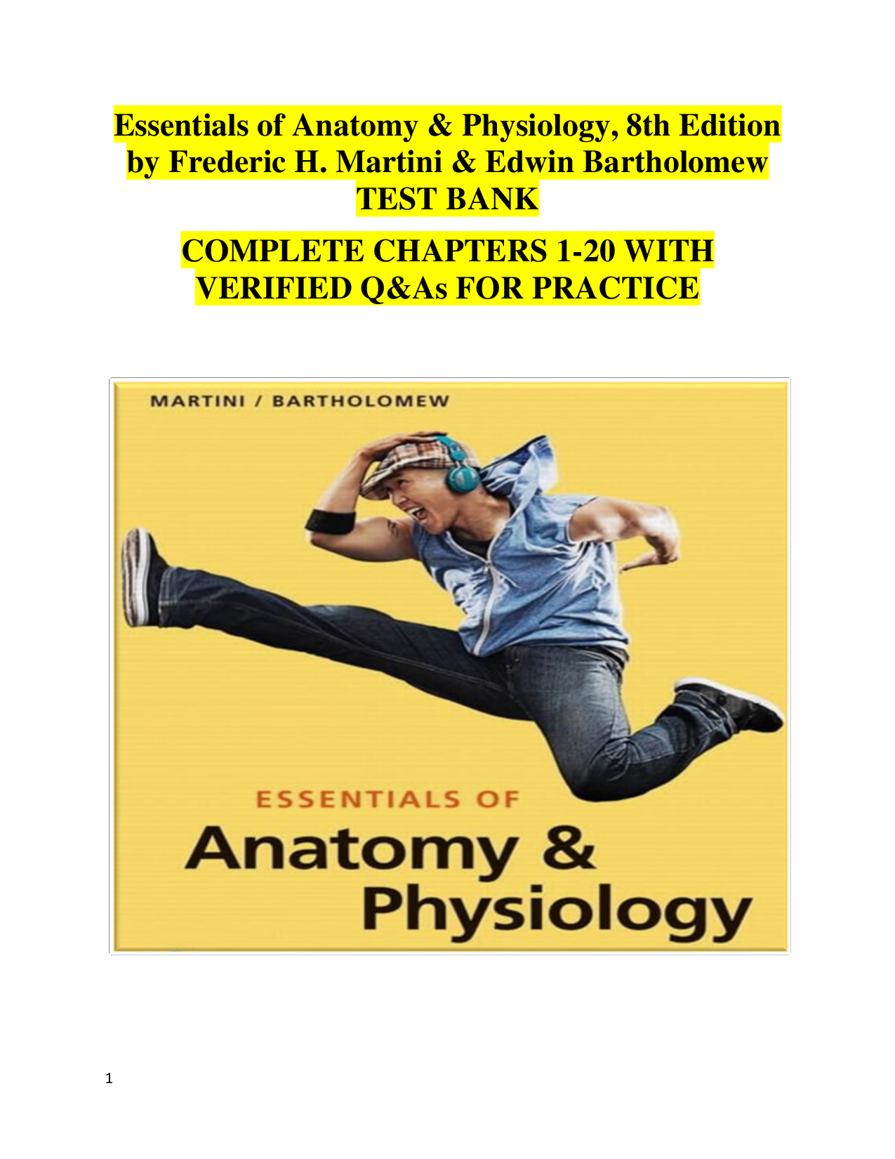 Essentials of Anatomy & Physiology, 8th Edition Test Bank