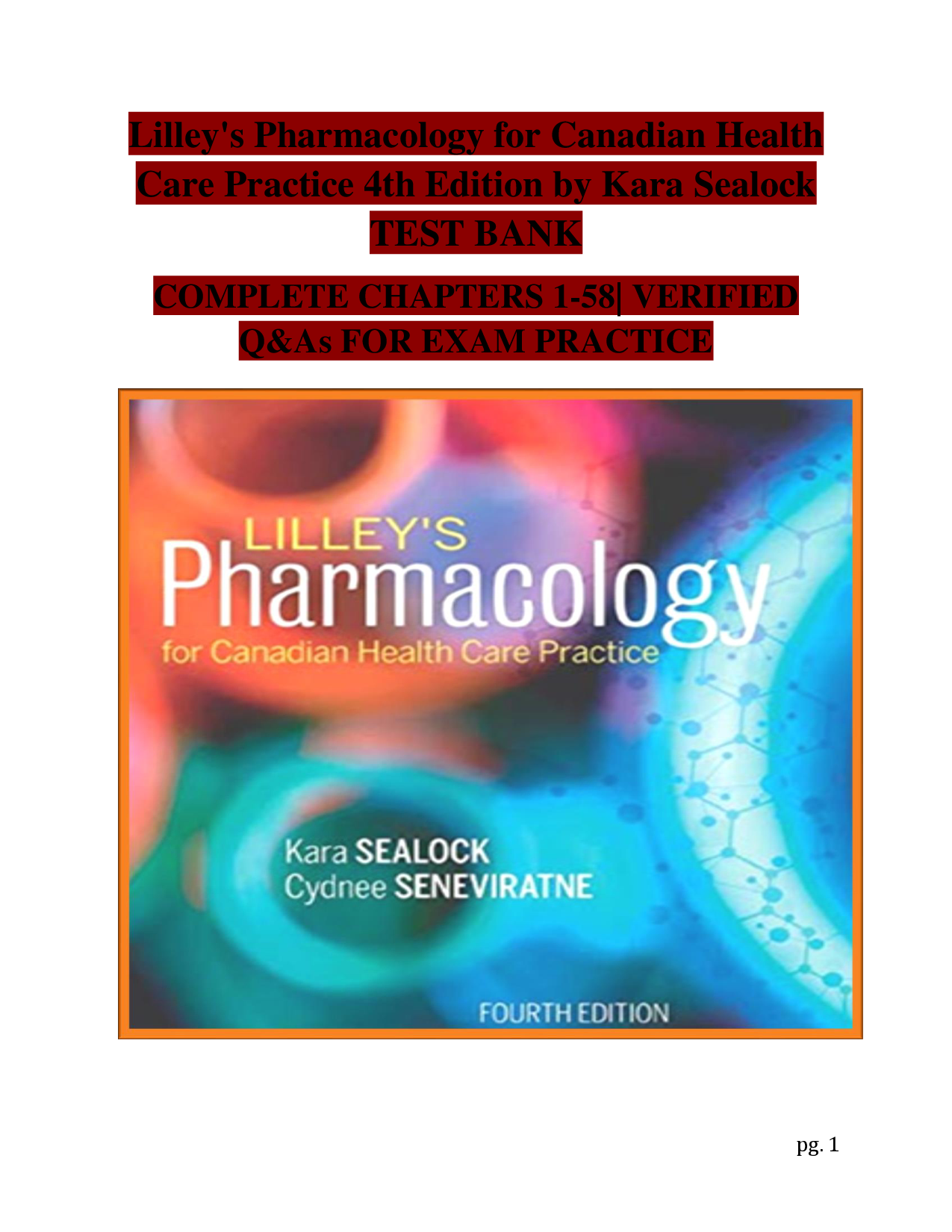 Lilley's Pharmacology for Canadian Health Care Practice, 4th Edition Test Bank