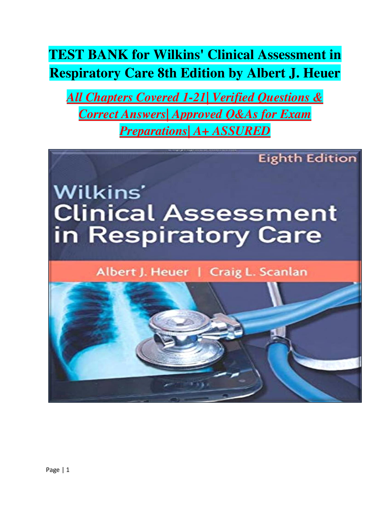 Wilkins' Clinical Assessment in Respiratory Care, 8th Edition Test Bank