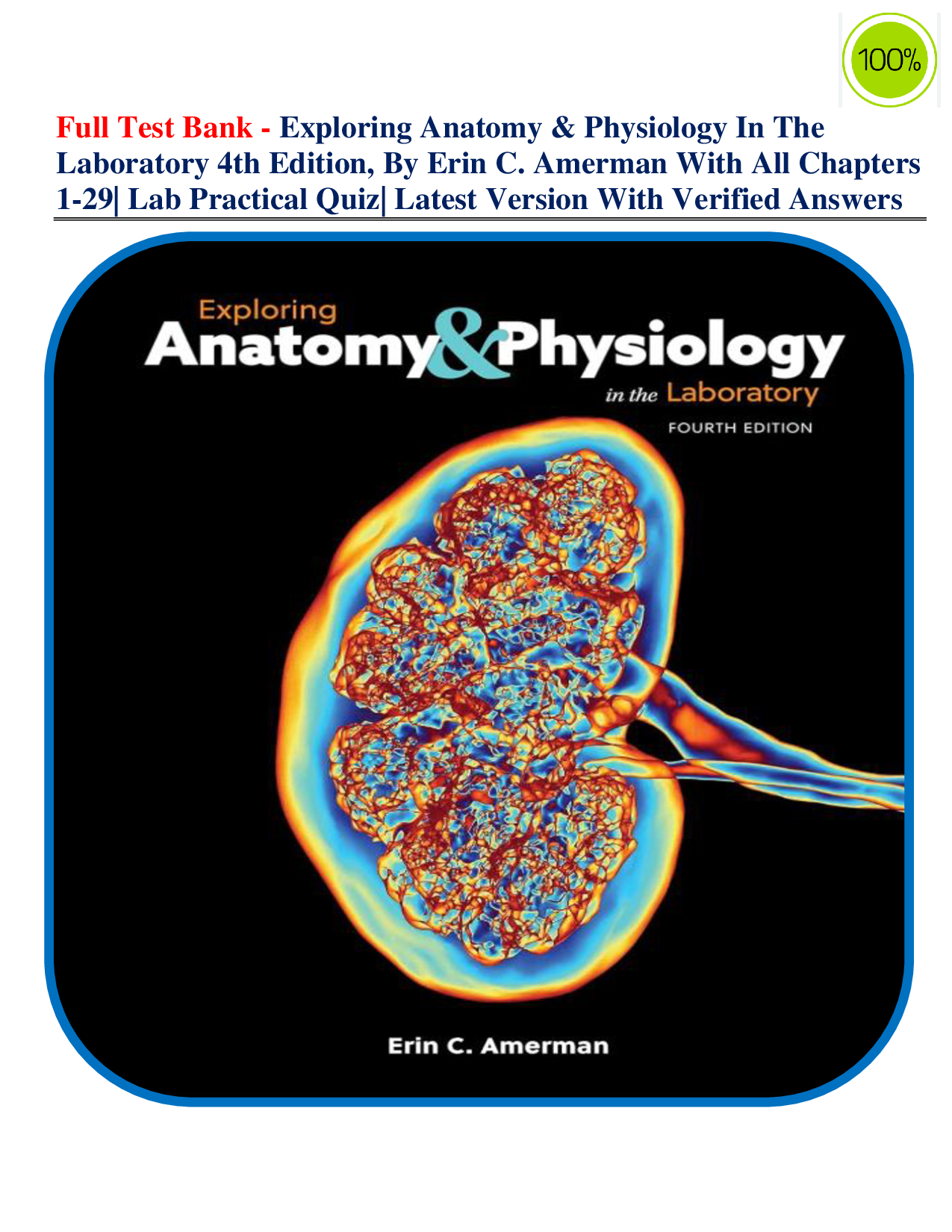 Exploring Anatomy & Physiology in the Laboratory, 4th Edition Test Bank