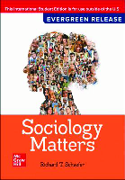 Sociology Matters, 2026 Evergreen Release by Richard T. Schaefer