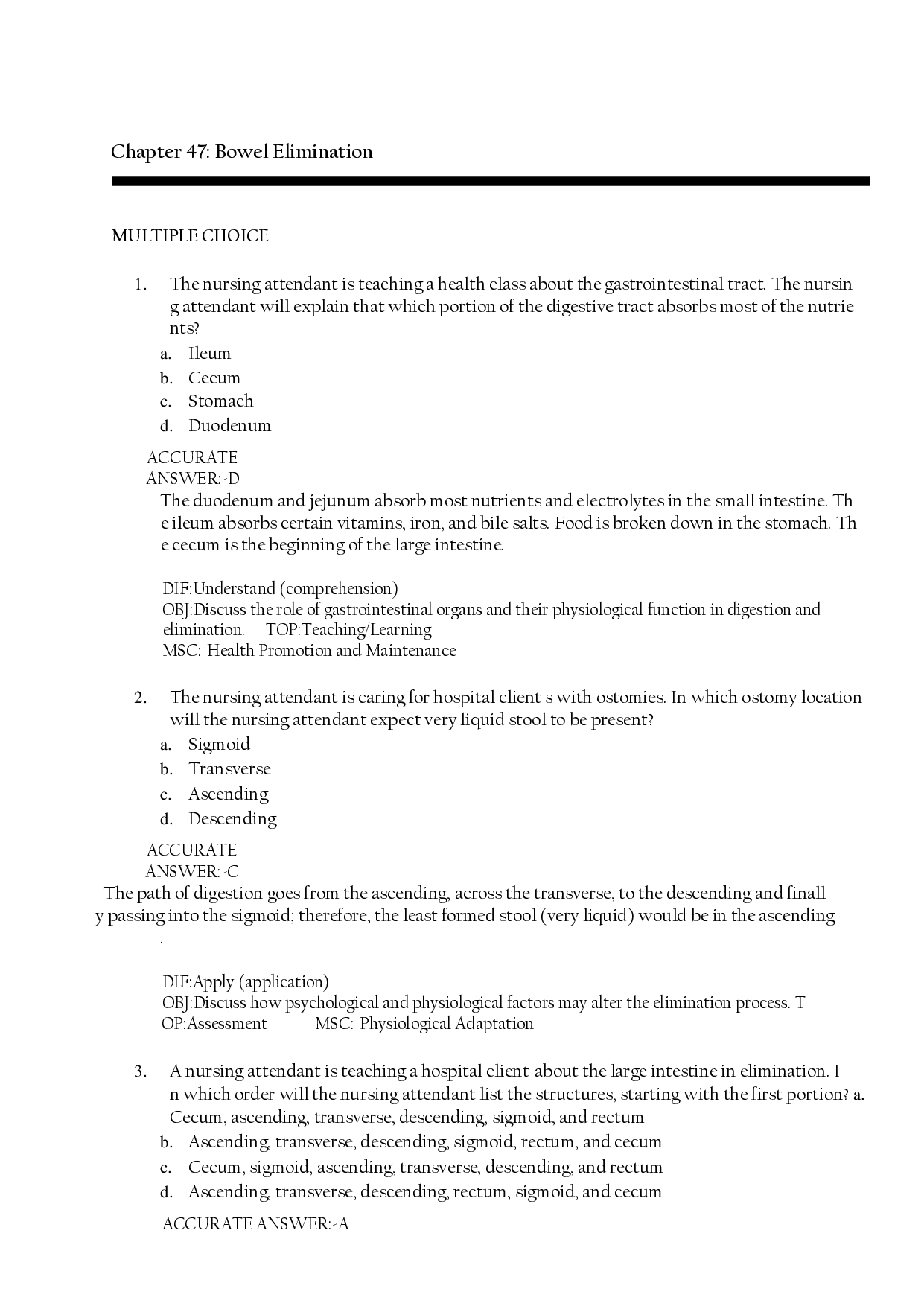 Chapter 47: Bowel Elimination Practice Questions
