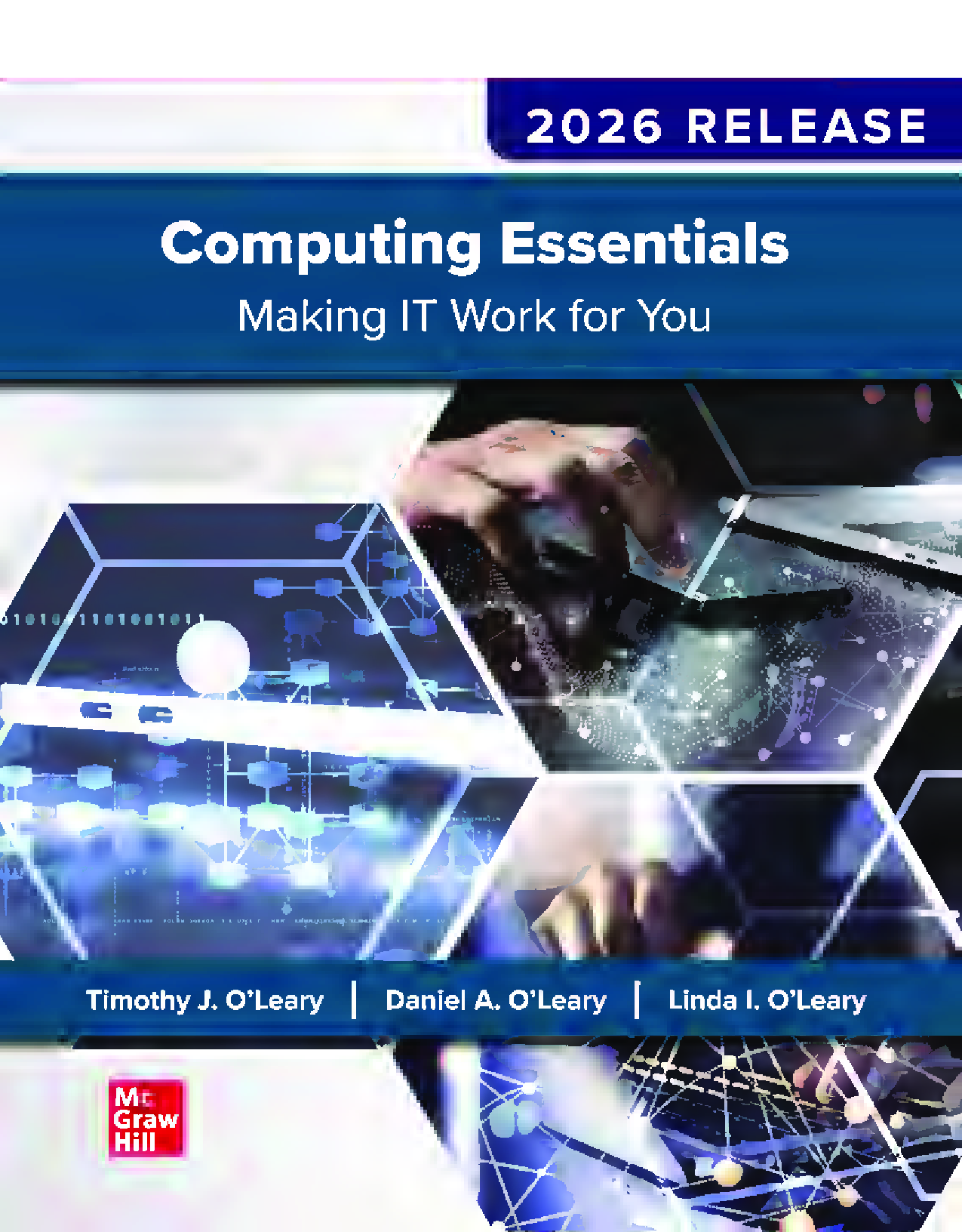 Computing Essentials: Making IT Work for You, 2026 Evergreen Release