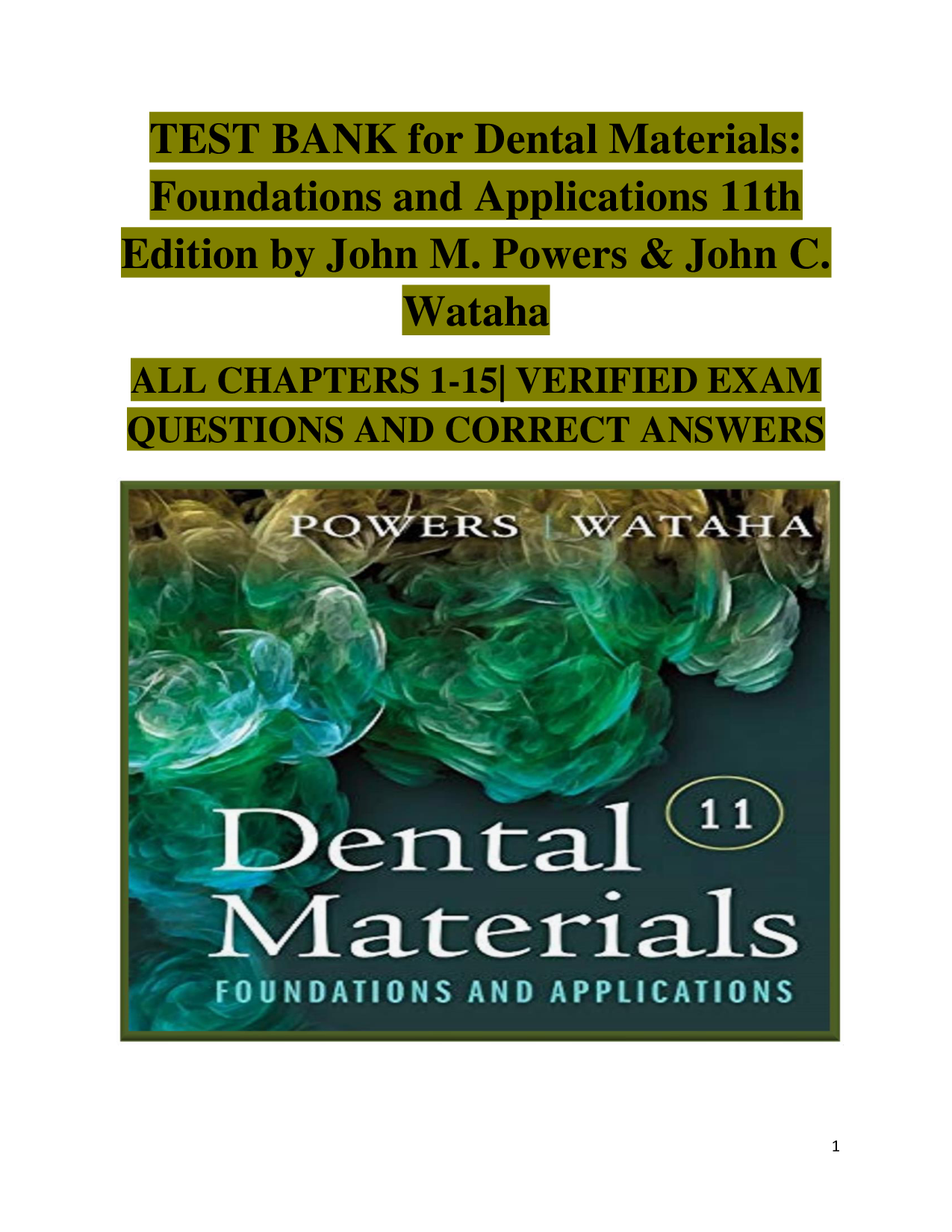 Dental Materials: Foundations and Applications, 11th Edition Test Bank