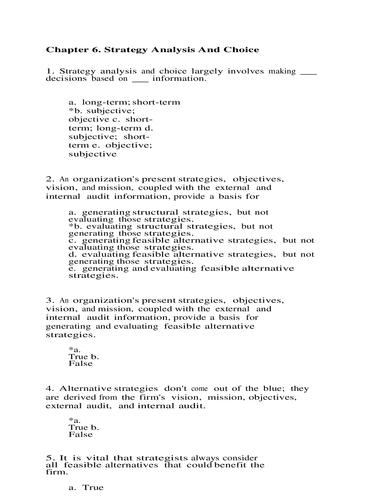 Strategic Management Chapter 6: Strategy Analysis and Choice Test Bank