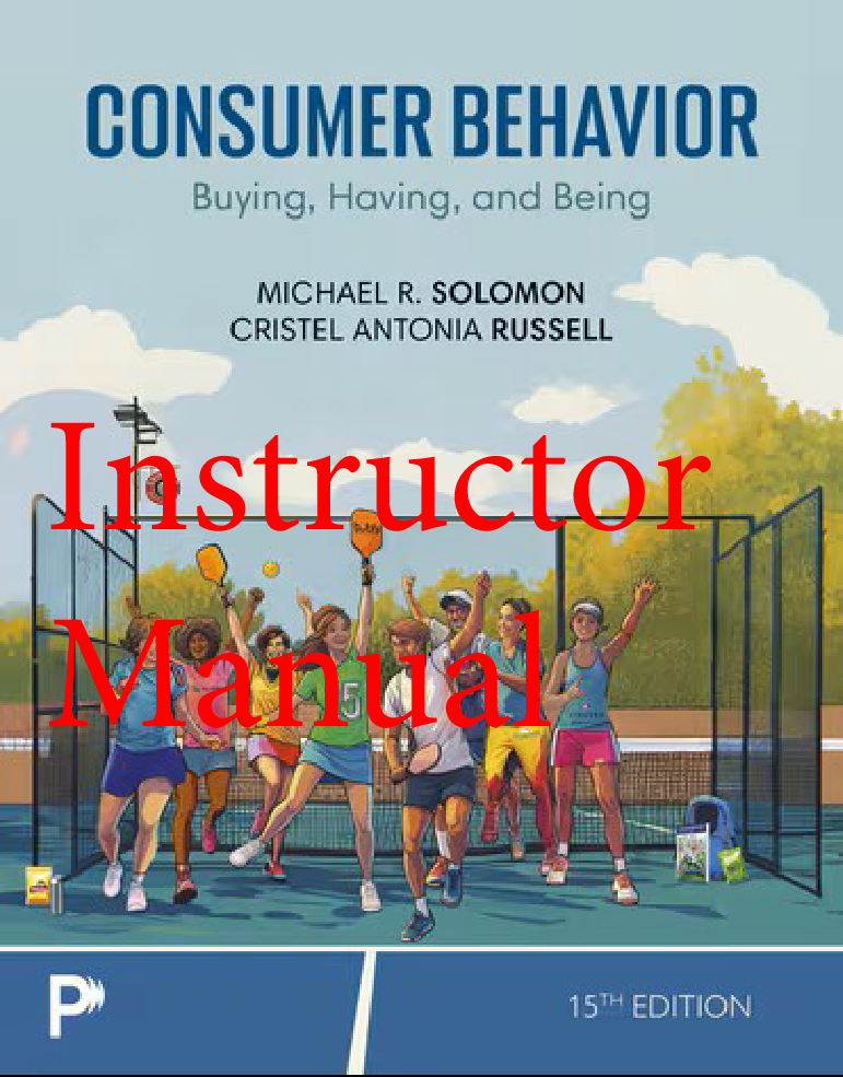 Consumer Behavior, 15th Edition Instructor Manual