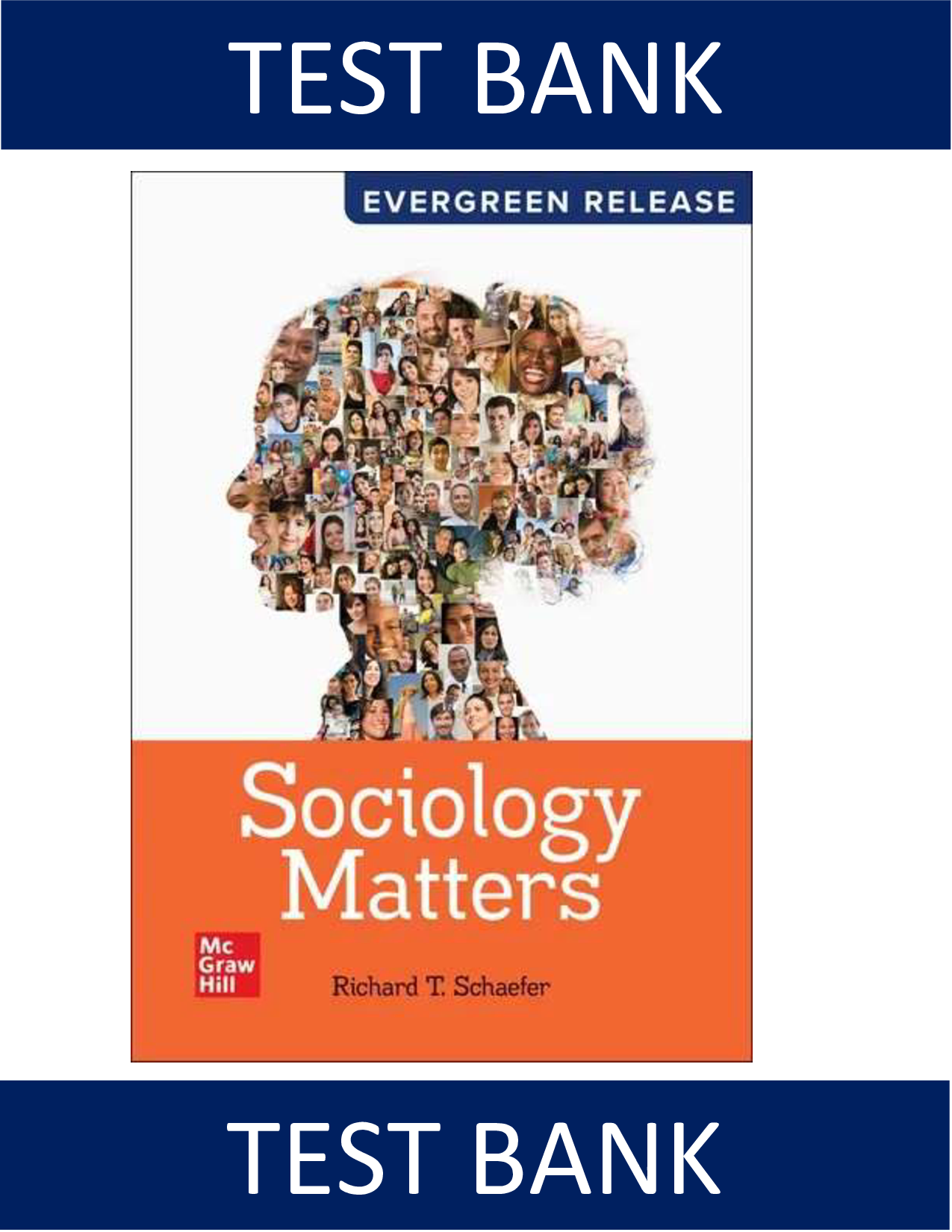 Sociology Matters by Richard T. Schaefer Test Bank