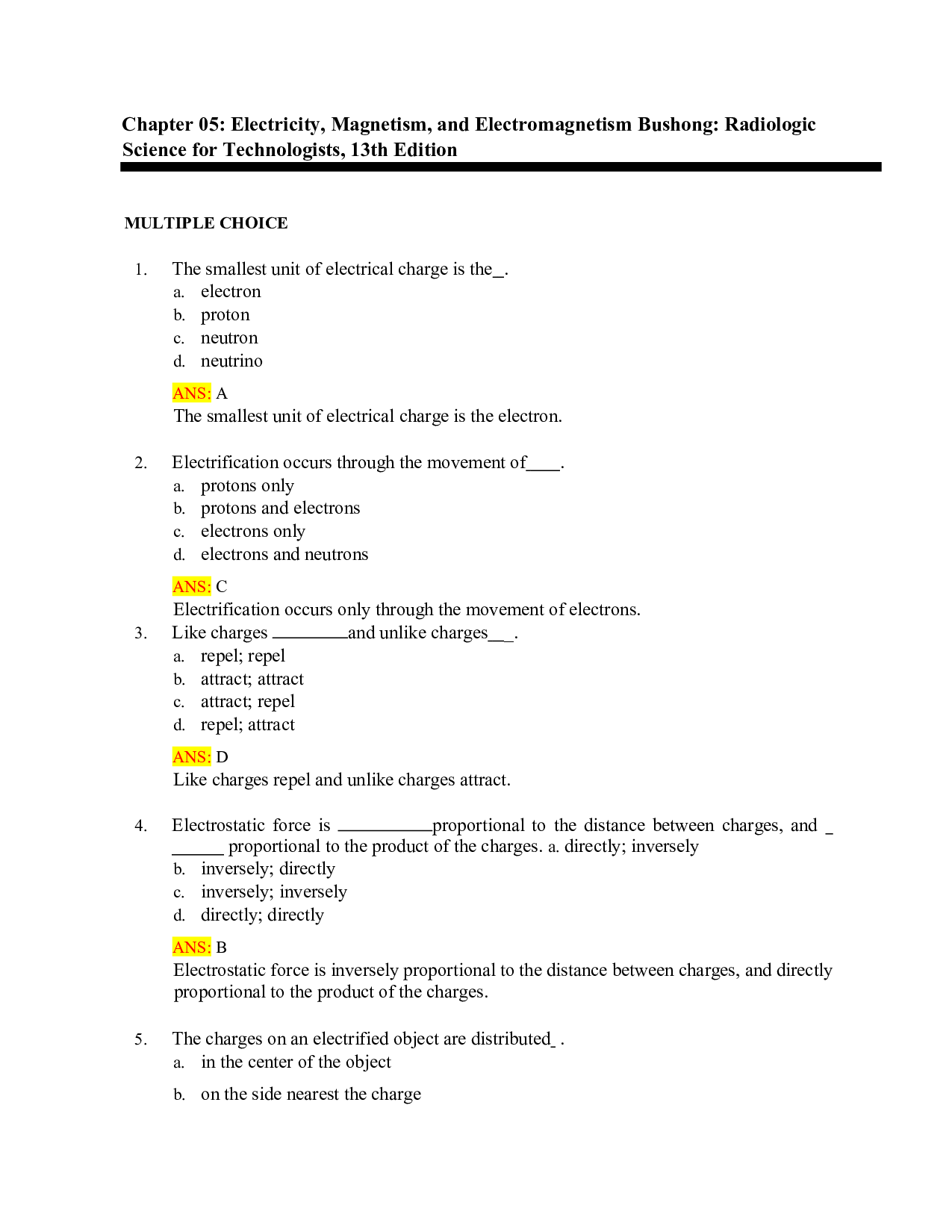 Radiologic Science for Technologists, 13th Edition Test Bank - Chapter 5