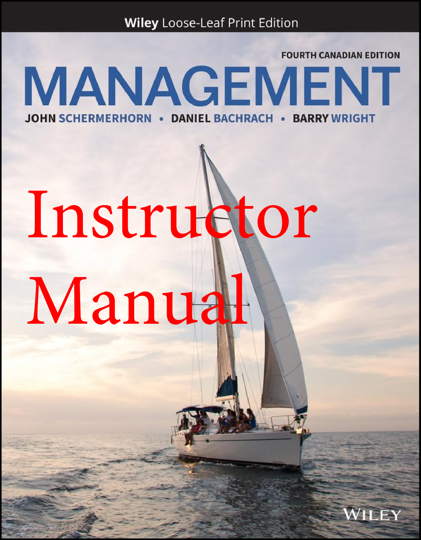 Management, 4th Canadian Edition Instructor Manual