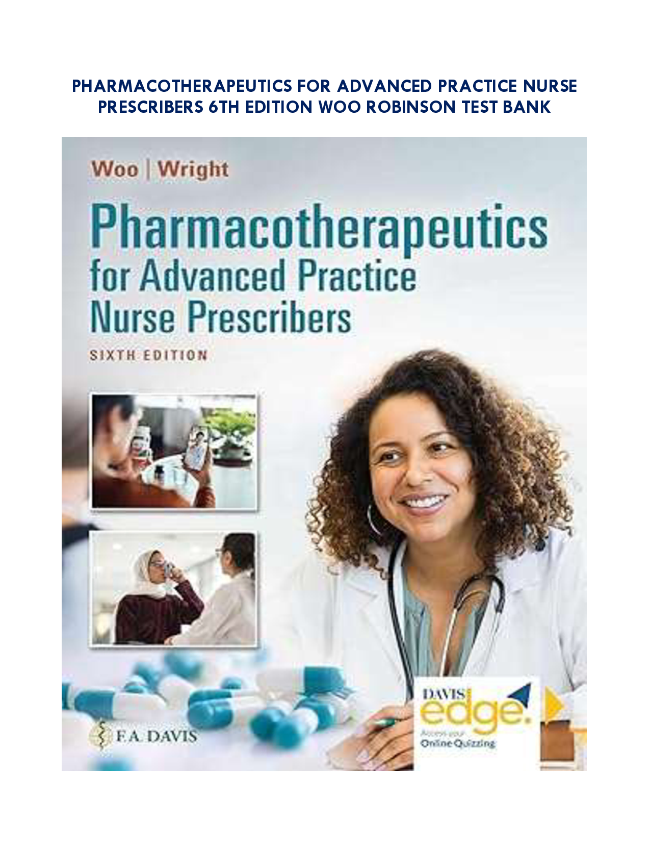 Pharmacotherapeutics for Advanced Practice Nurse Prescribers, 6th Edition Test Bank