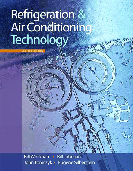 Refrigeration and Air Conditioning Technology, 6th Edition
