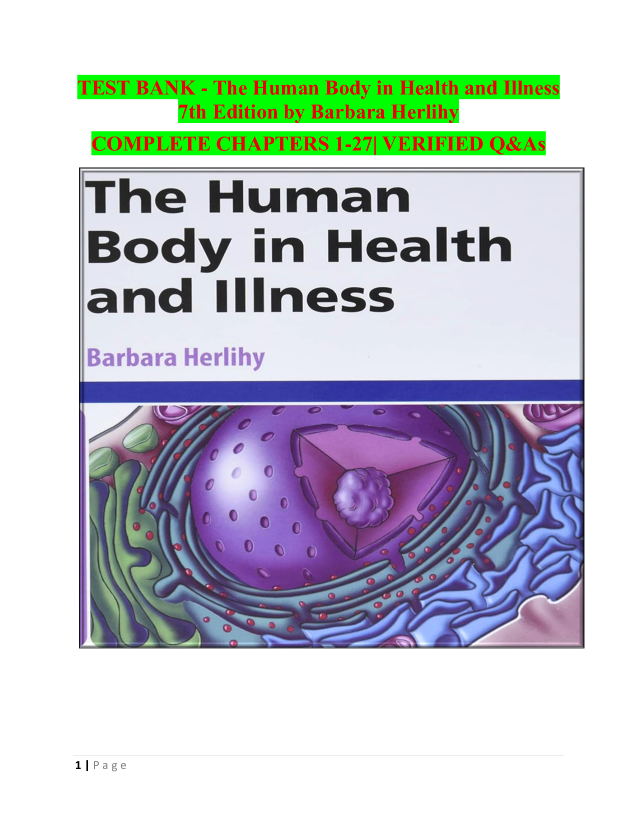 The Human Body in Health and Illness, 7th Edition Test Bank